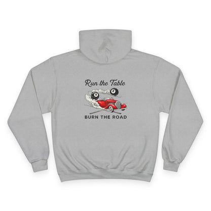 Run the Table Burn The Road Billiards Champion Hoodie