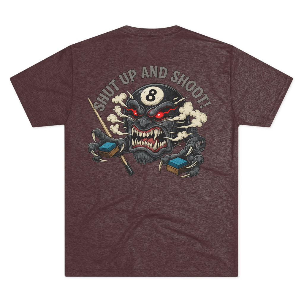Shut Up and Shoot Billiards Tri-Blend Tee