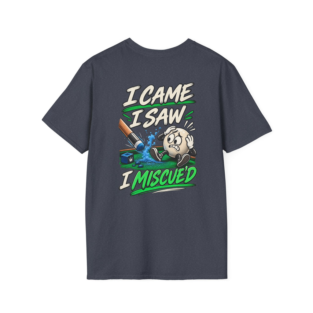 I Came I Saw I Miscued Funny Pool Player T-Shirt | Classic Series CCS-CST-023