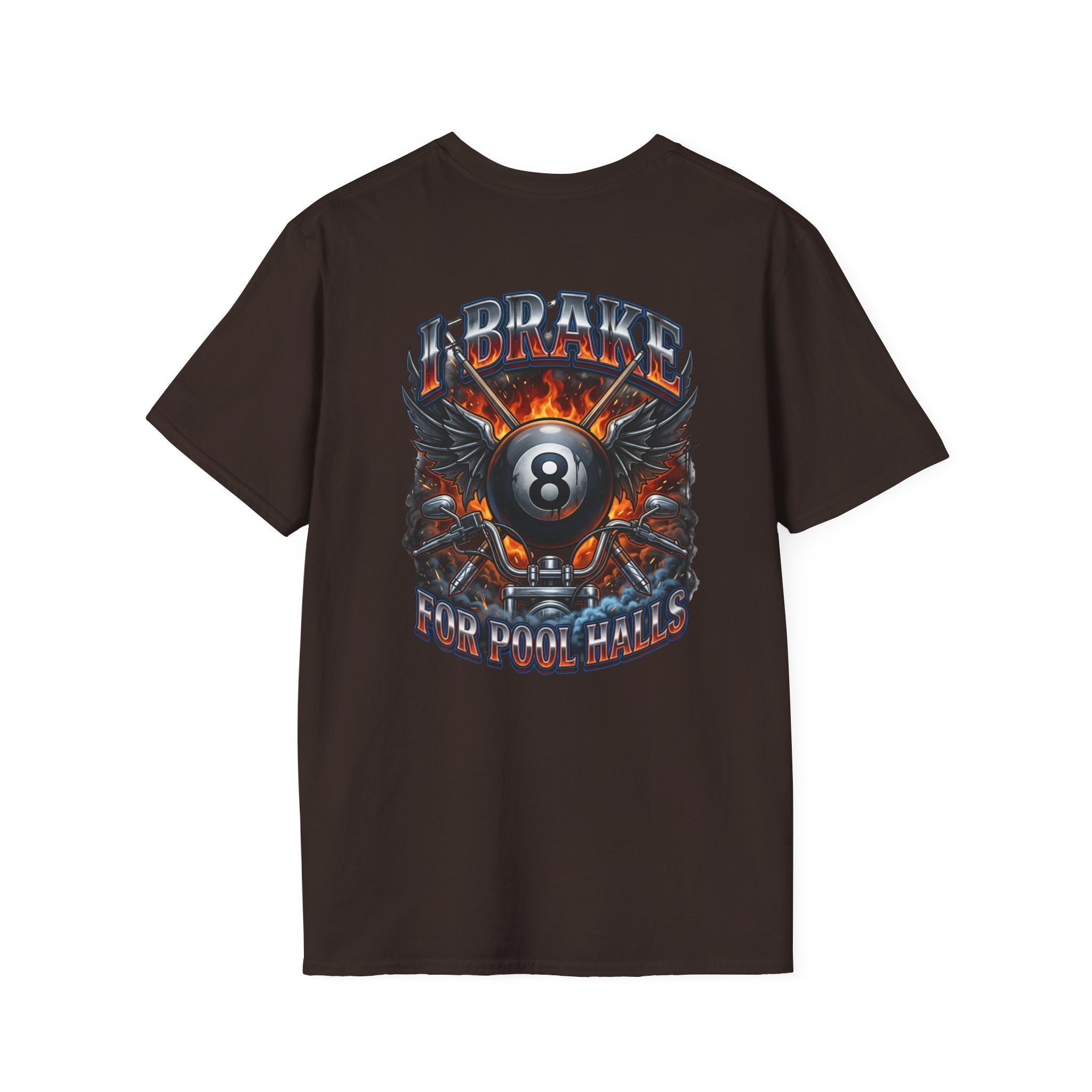 I Brake for Pool Halls Biker 8 Ball Pool Player T-Shirt | Front & Back Graphic Tee