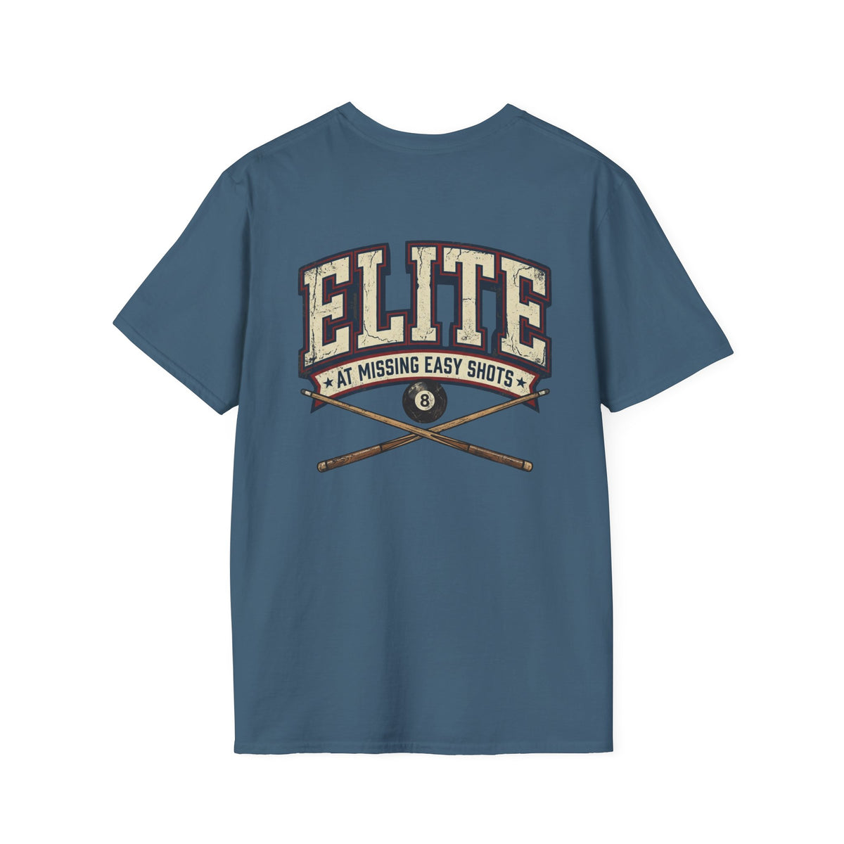 Elite At Missing Easy Shots Pool Player T-Shirt | Classic Series