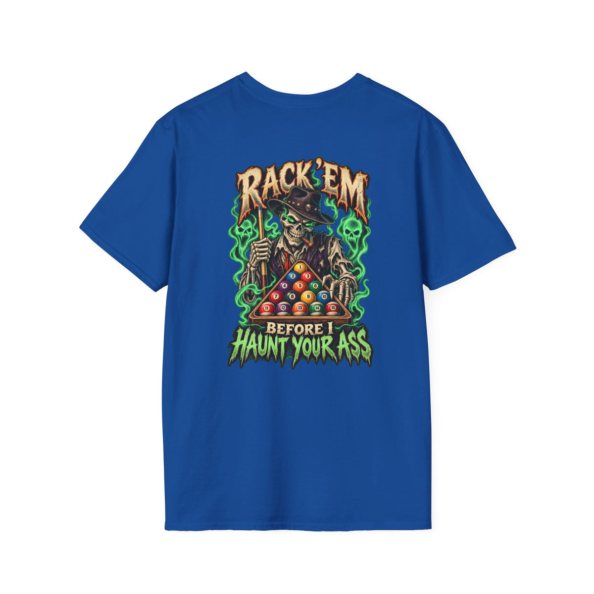 Rack ’Em Before I Haunt Your Ass – Halloween Billiards T-Shirt – Skeleton Pool Player Tee
