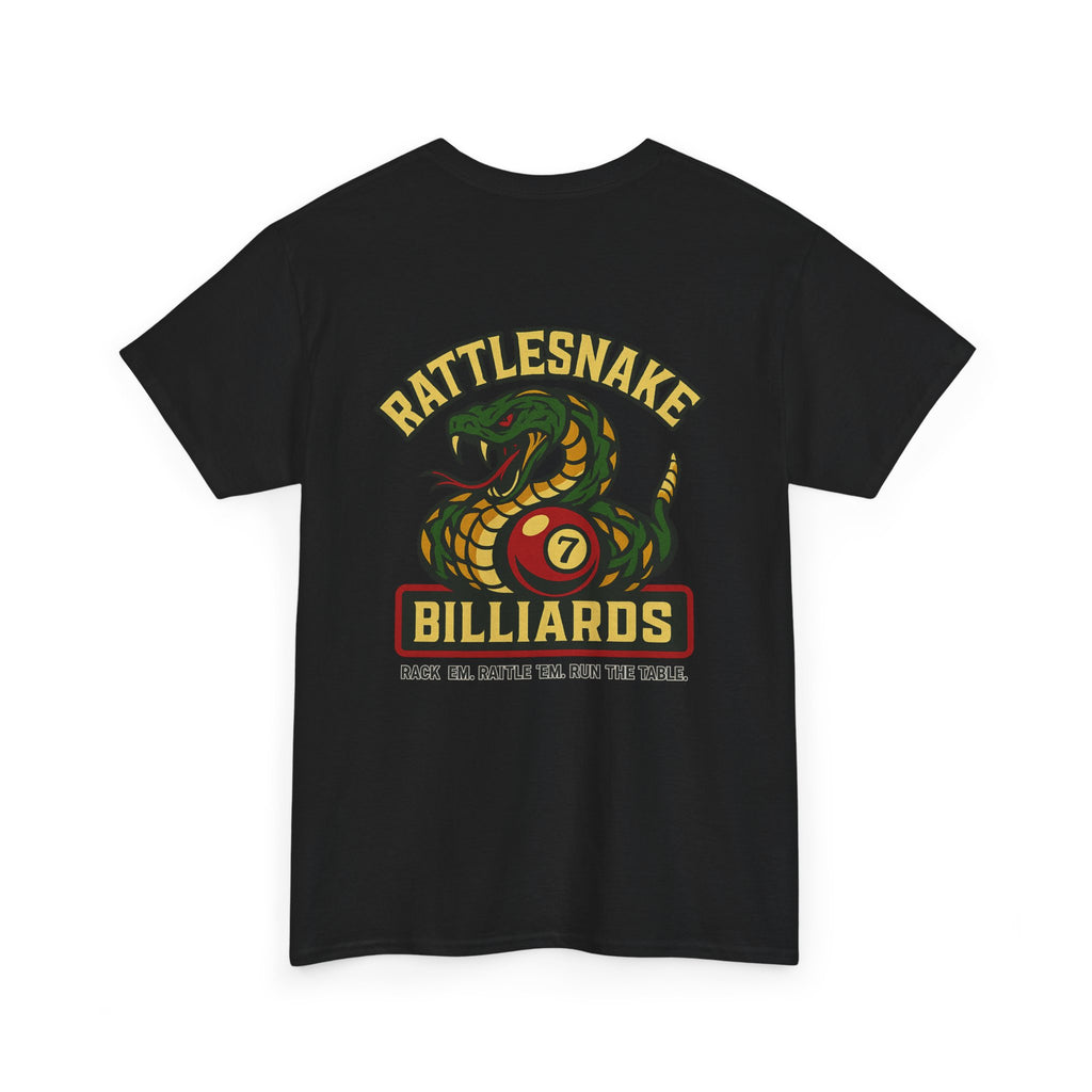 Rattlesnake Billiards - Rack 'Em, Rattle 'Em, Run The Table - Strike Hard, Play Bold Tee