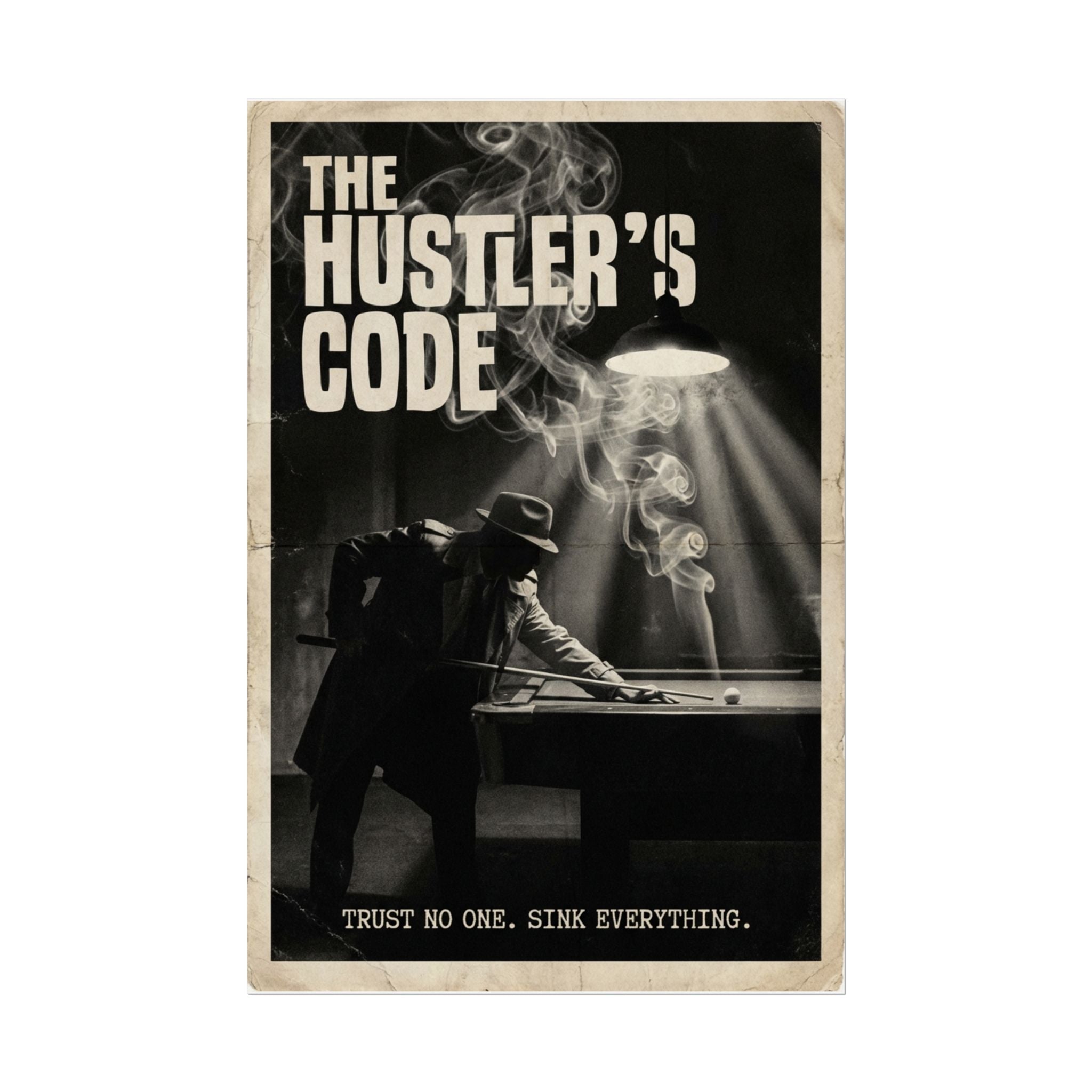The Hustler's Code Vintage Billiards Wall Art Rolled Poster 24"x36"