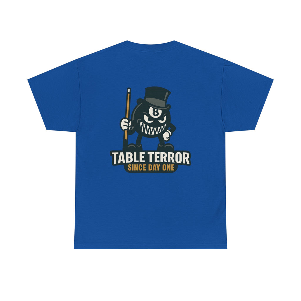 TABLE TERROR Tee – Unleash the Beast at the Table - Since Day One Tee