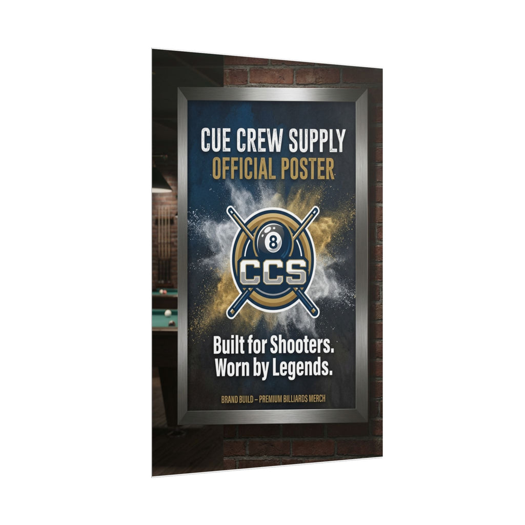 Cue Crew Supply Official Poster - Built For Shooters, Worn By Legends Rolled Poster 24"x36"