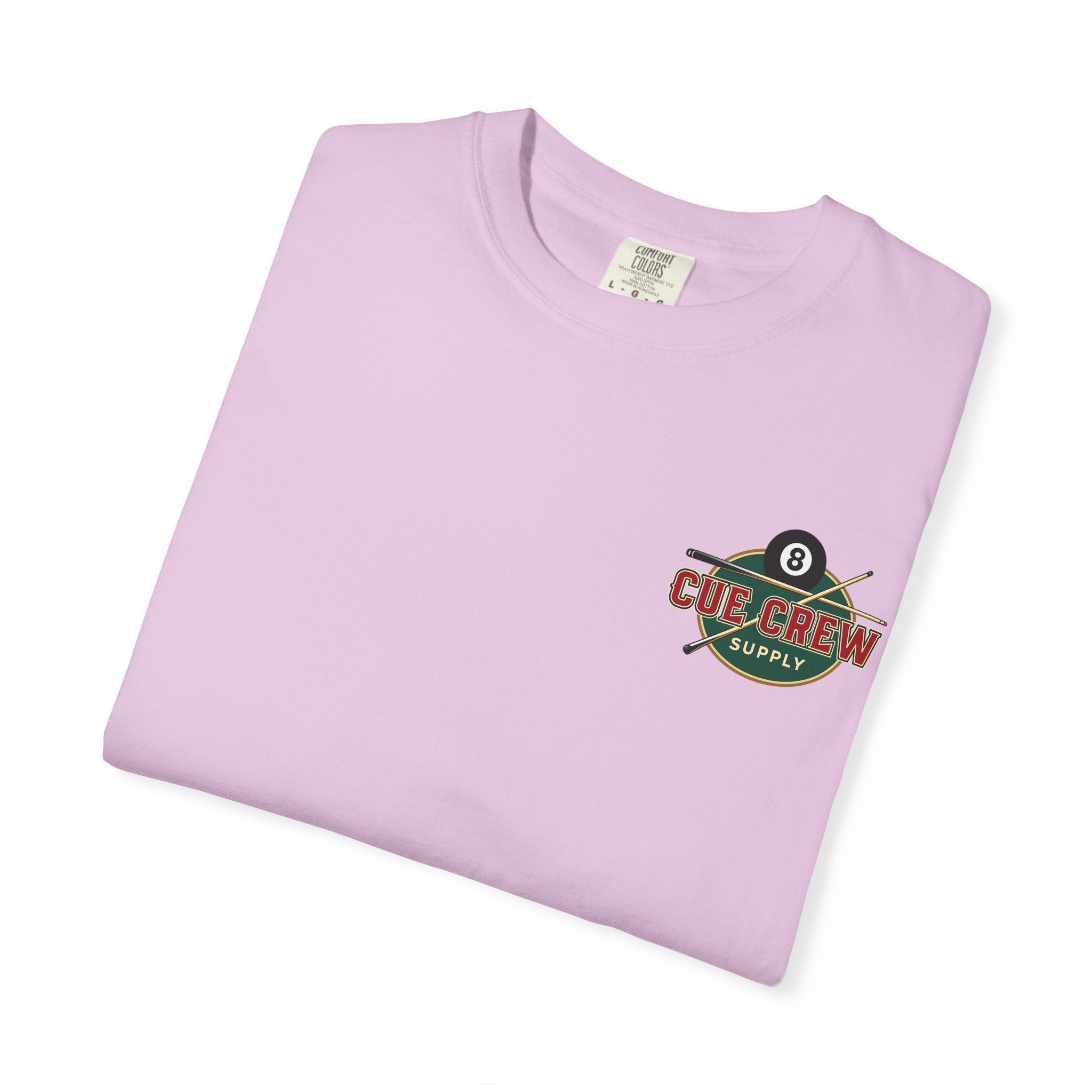 Break Hard Roll Mean Billiards Comfort Colors Tee