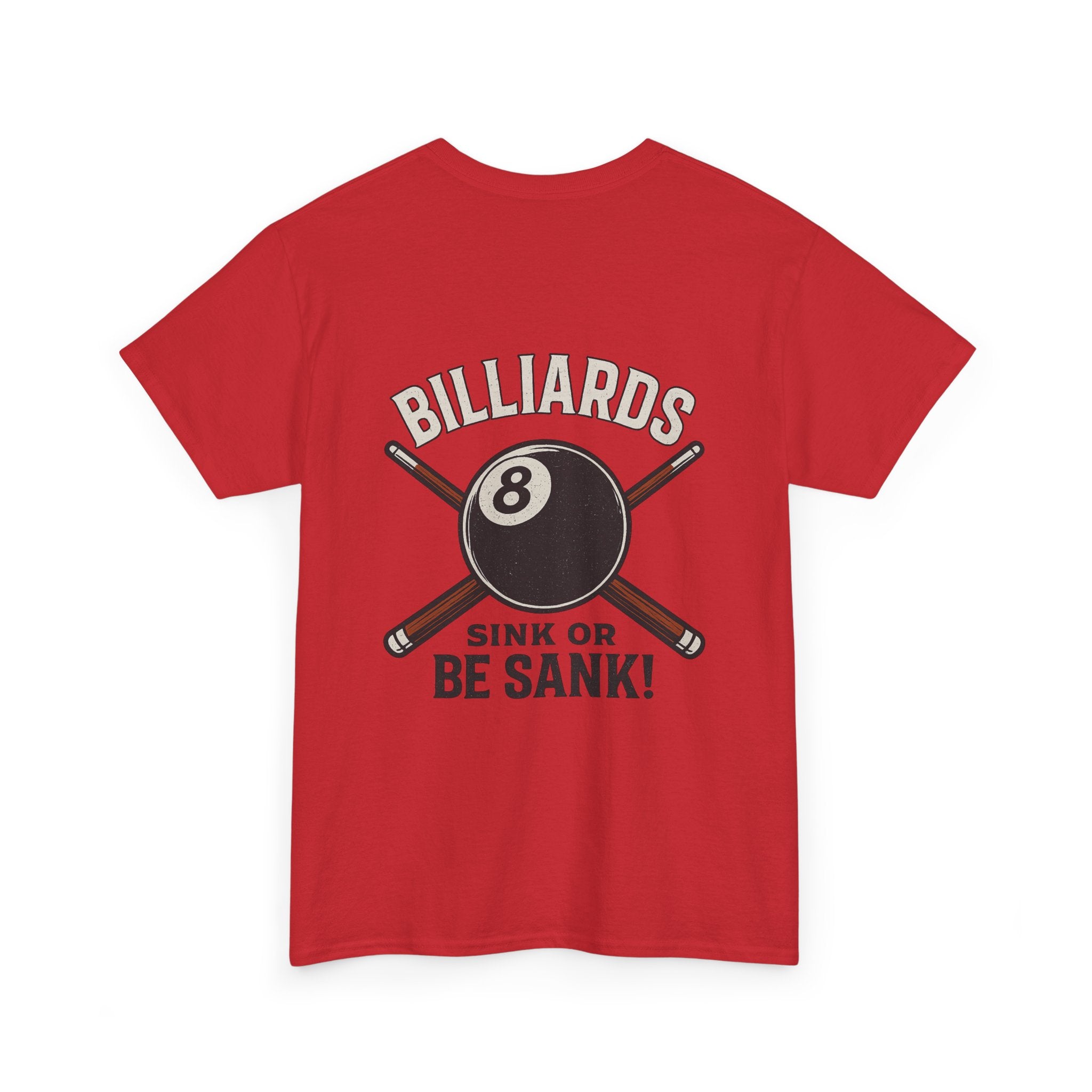 Sink or Be Sank Billiards Tee