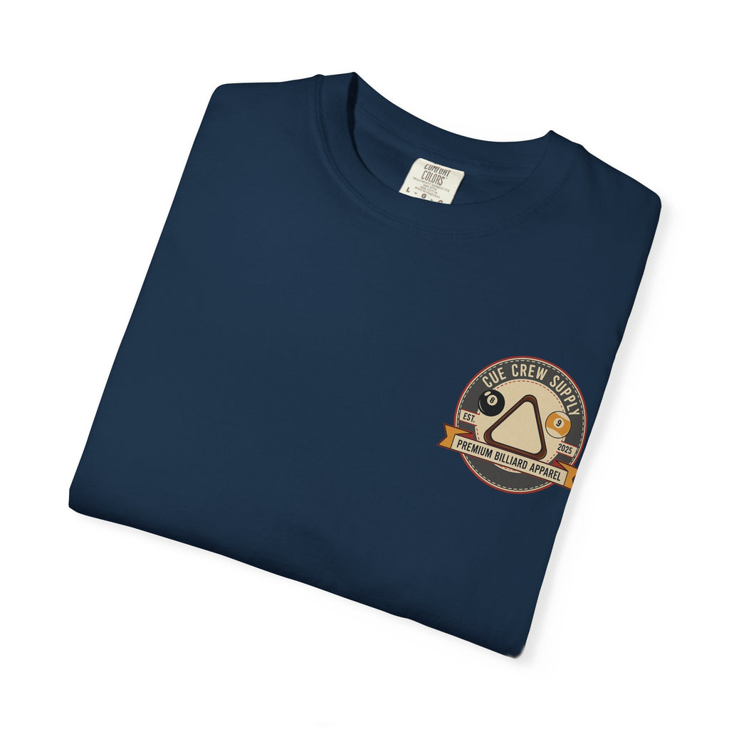 Run The Table, Fear Nothing Billiards Comfort Colors Tee