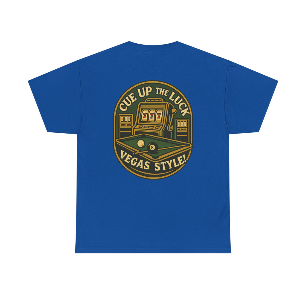 Vegas Style Billiards Tee – Cue Up the Luck  8-Ball Pool & Casino Mashup