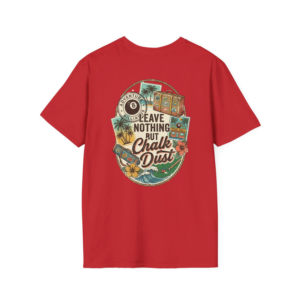 Leave Nothing But Chalk Dust | Tropical Pool Hall Vacation Billiards T-Shirt | Front & Back Graphic Tee
