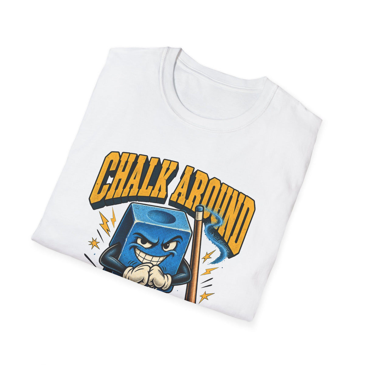 Chalk Around And Find Out – Funny Billiards T-Shirt – Cue Crew Essentials CCS-EST-003