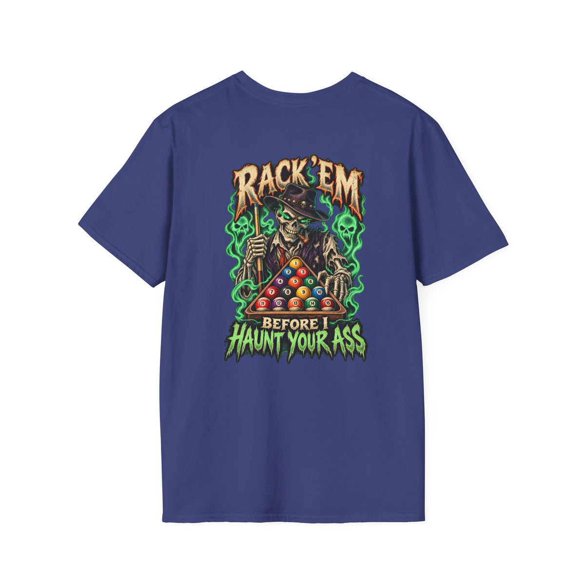 Rack ’Em Before I Haunt Your Ass – Halloween Billiards T-Shirt – Skeleton Pool Player Tee