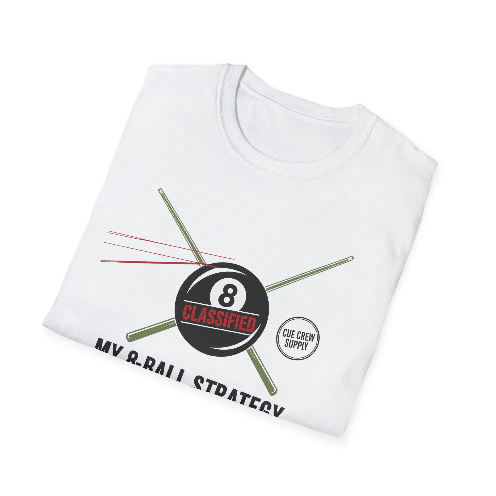 My 8-Ball Strategy Is Classified - Core Line Billiards Gildan Pool Player Tee