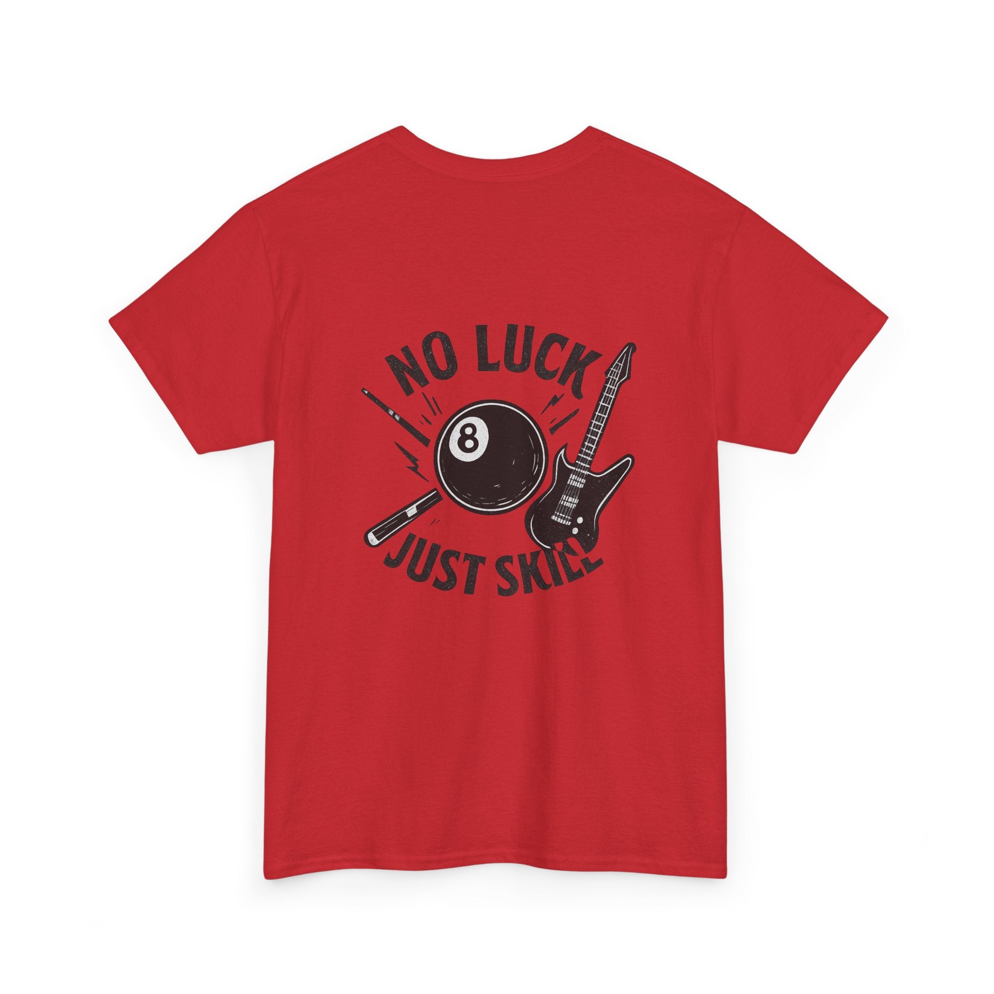 No Luck Just Skill Billiards Tee