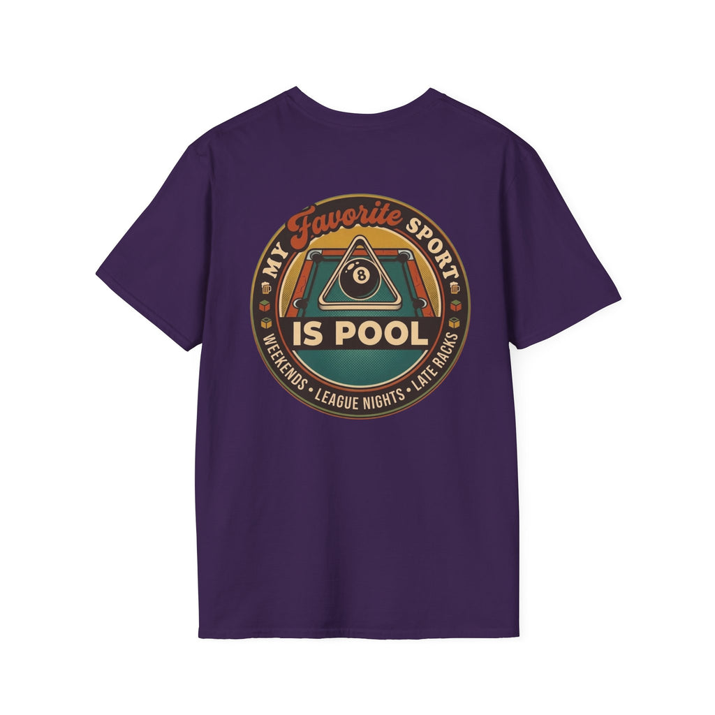 My Favorite Sport Is Pool Billiards T-Shirt | Classic Series CCS-CST-014