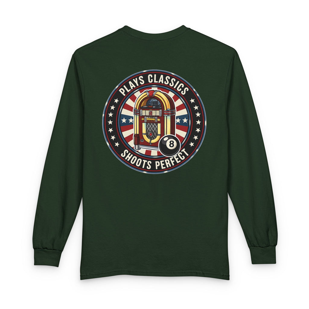 Plays Classics, Shoots Perfect Billiards Gildan Long Sleeve Tee