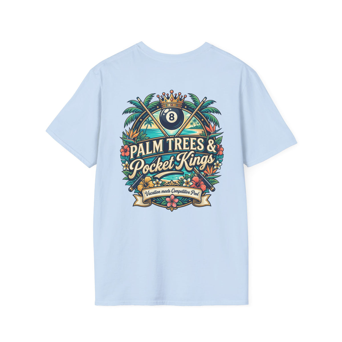 Palm Trees & Pocket Kings Billiards T-Shirt | Tropical Pool Player Graphic Tee | Vacation Pool Hall Shirt | Front & Back Print