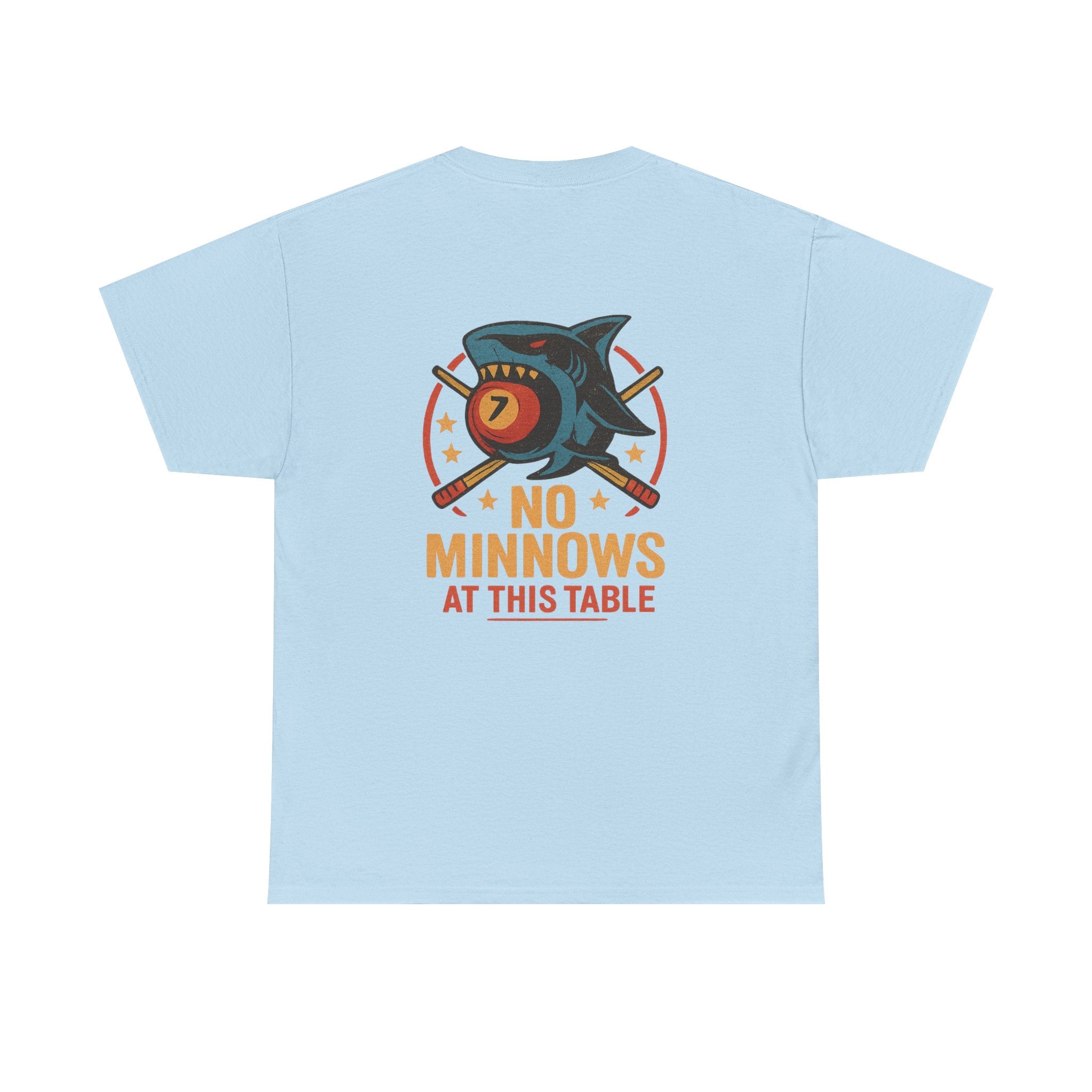 No Minnows At This Table Billiards Tee