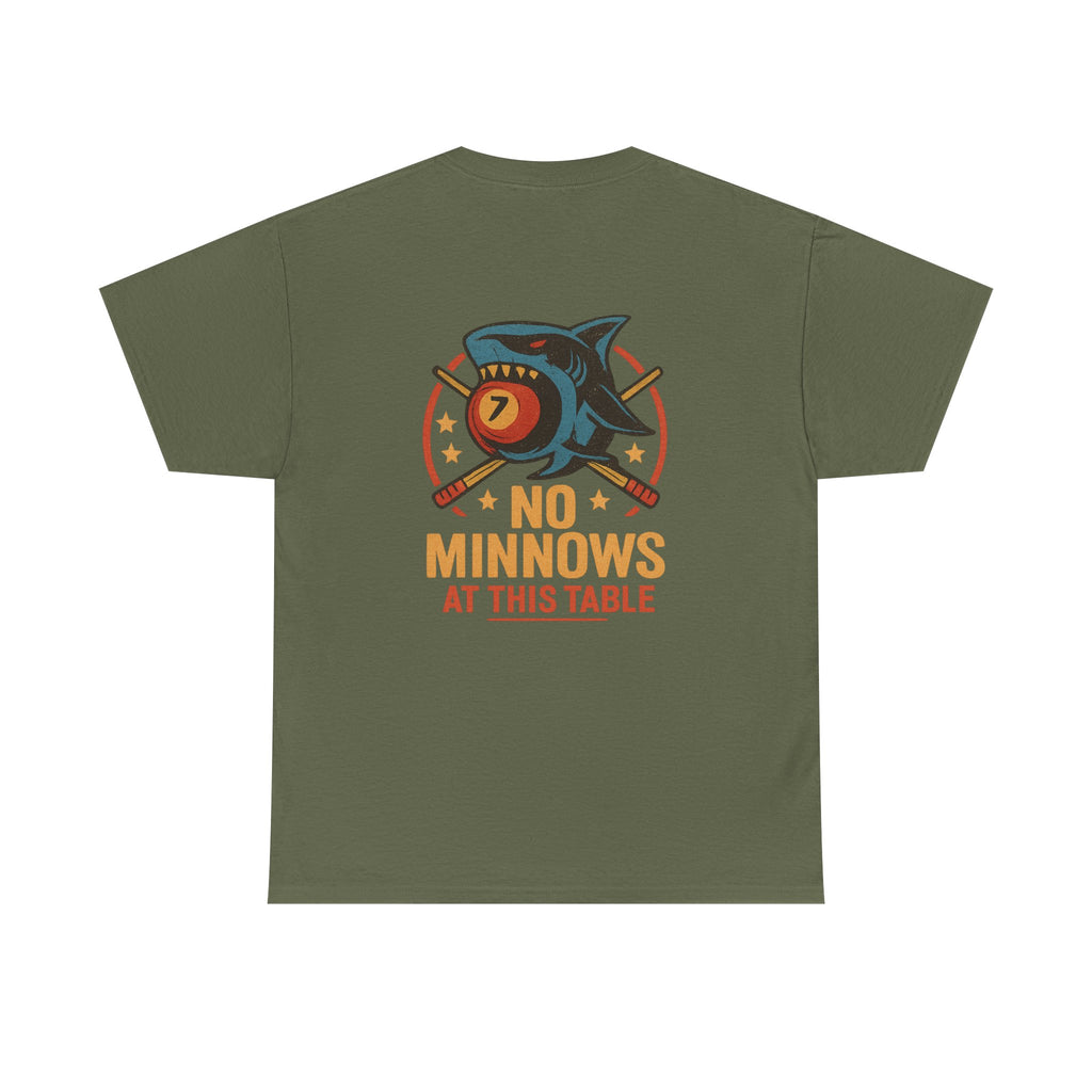 No Minnows At This Table Billiards Tee