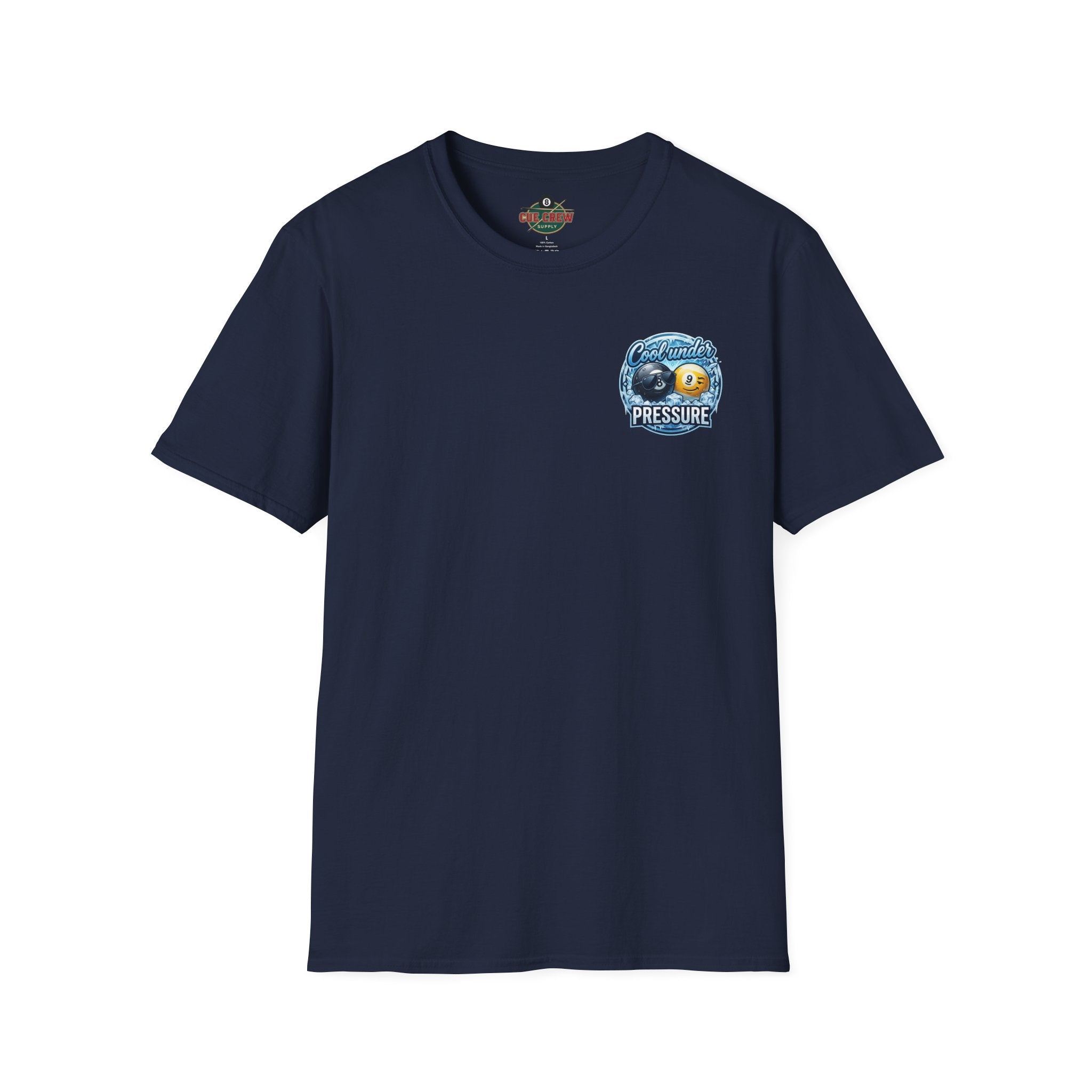 Cool Under Pressure Billiards T-Shirt | Ice Cold 8 Ball & 9 Ball Pool Player Graphic Tee | Front & Back Print