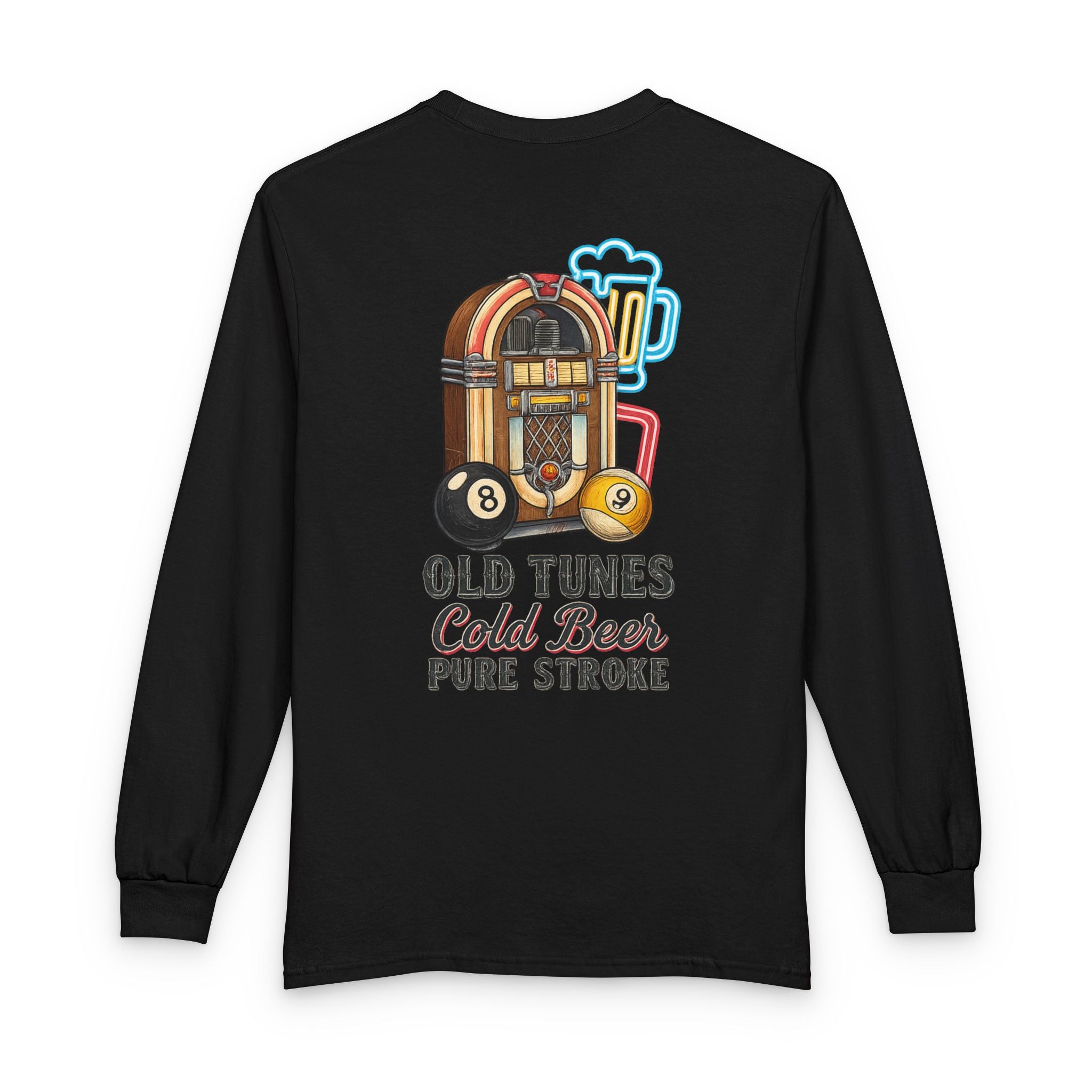 Old Tunes, Cold Beer, Pure Stroke Vintage Jukebox Billiards Long Sleeve Tee