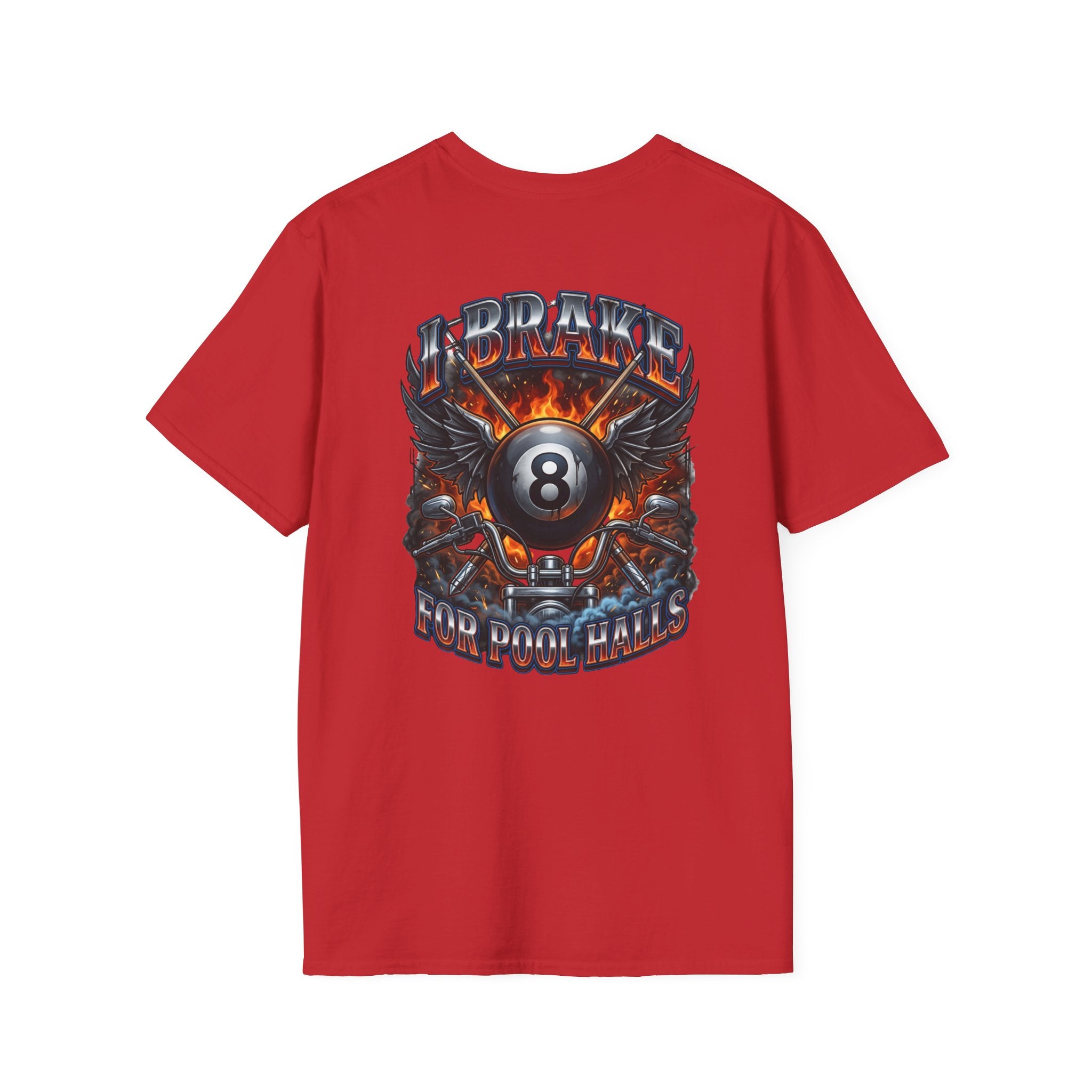 I Brake for Pool Halls Biker 8 Ball Pool Player T-Shirt | Front & Back Graphic Tee