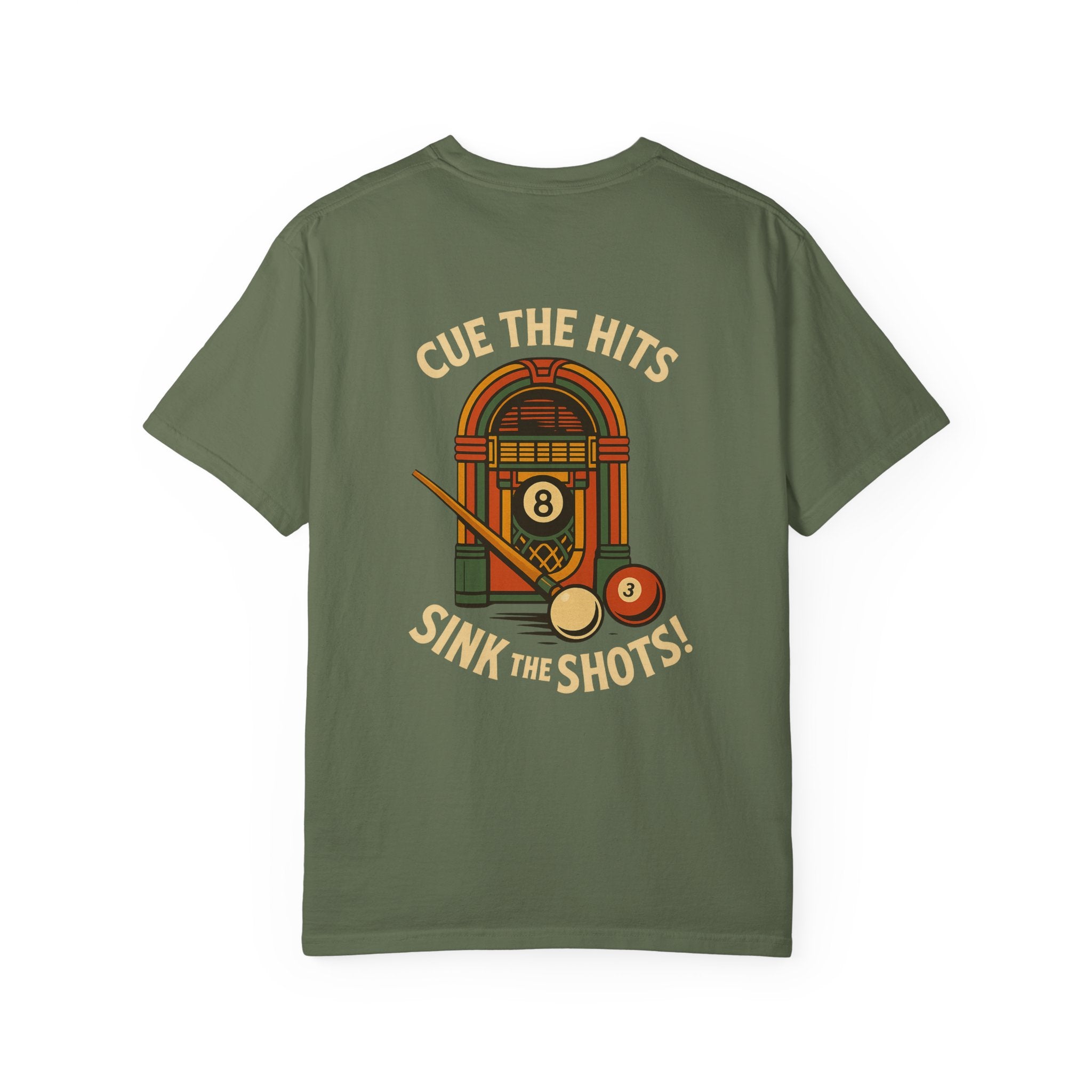 Cue The Hits, Sink The Shots Tee - Comfort Colors Brand
