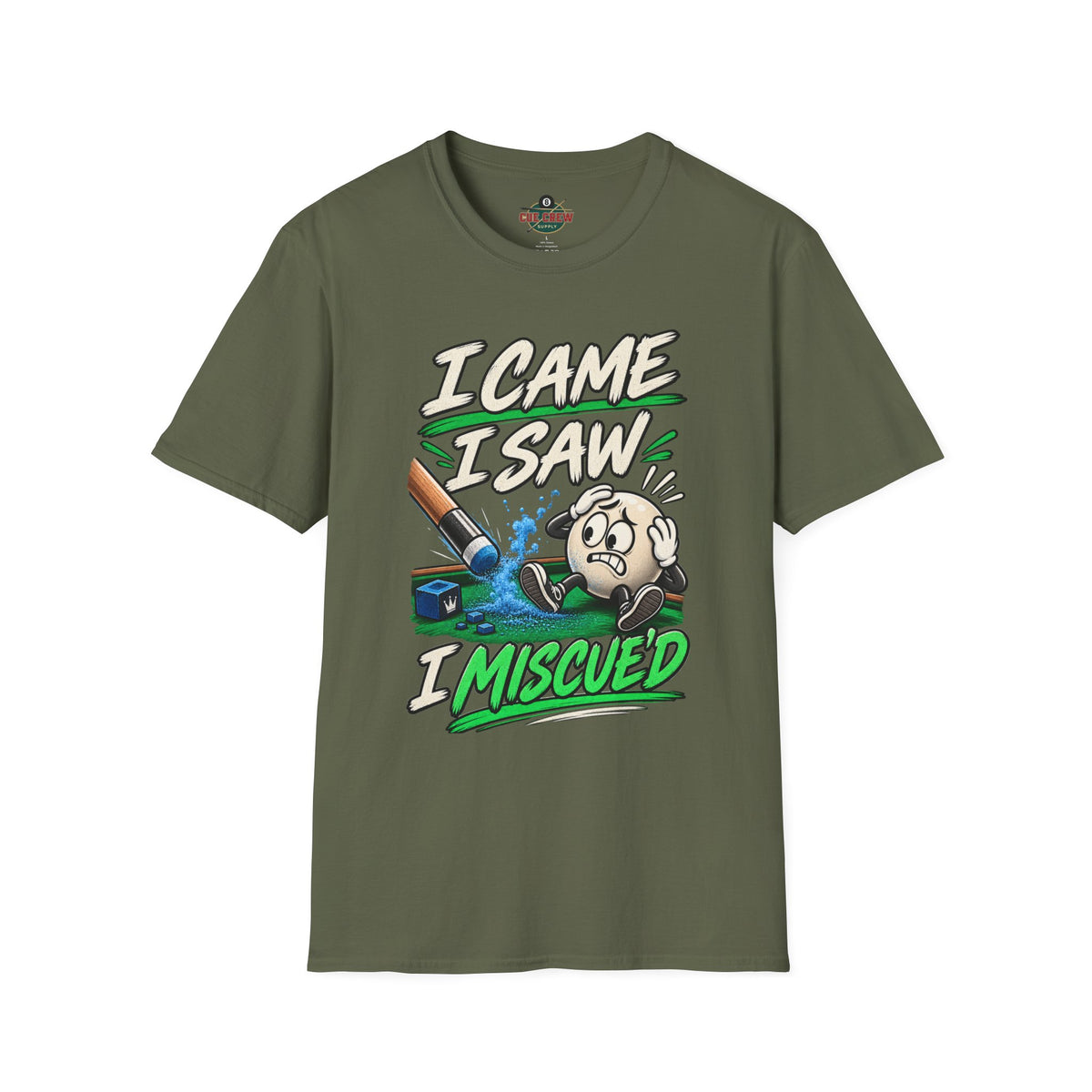 I Came I Saw I Miscue’d – Funny Billiards T-Shirt – Pool Player Tee