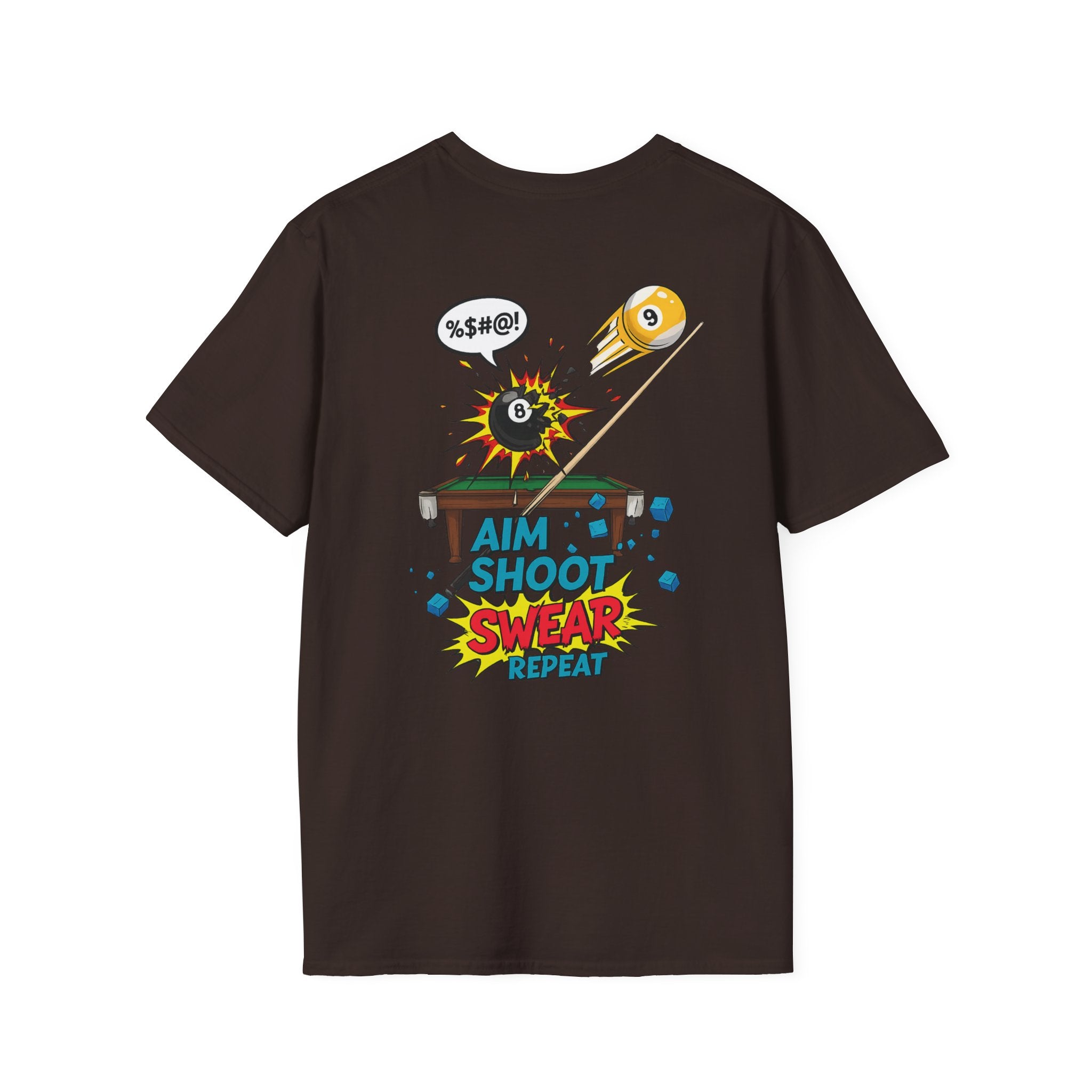 Aim Shoot Swear Repeat Funny Billiards T-Shirt | Comic Pool Player Graphic Tee | Front & Back Print