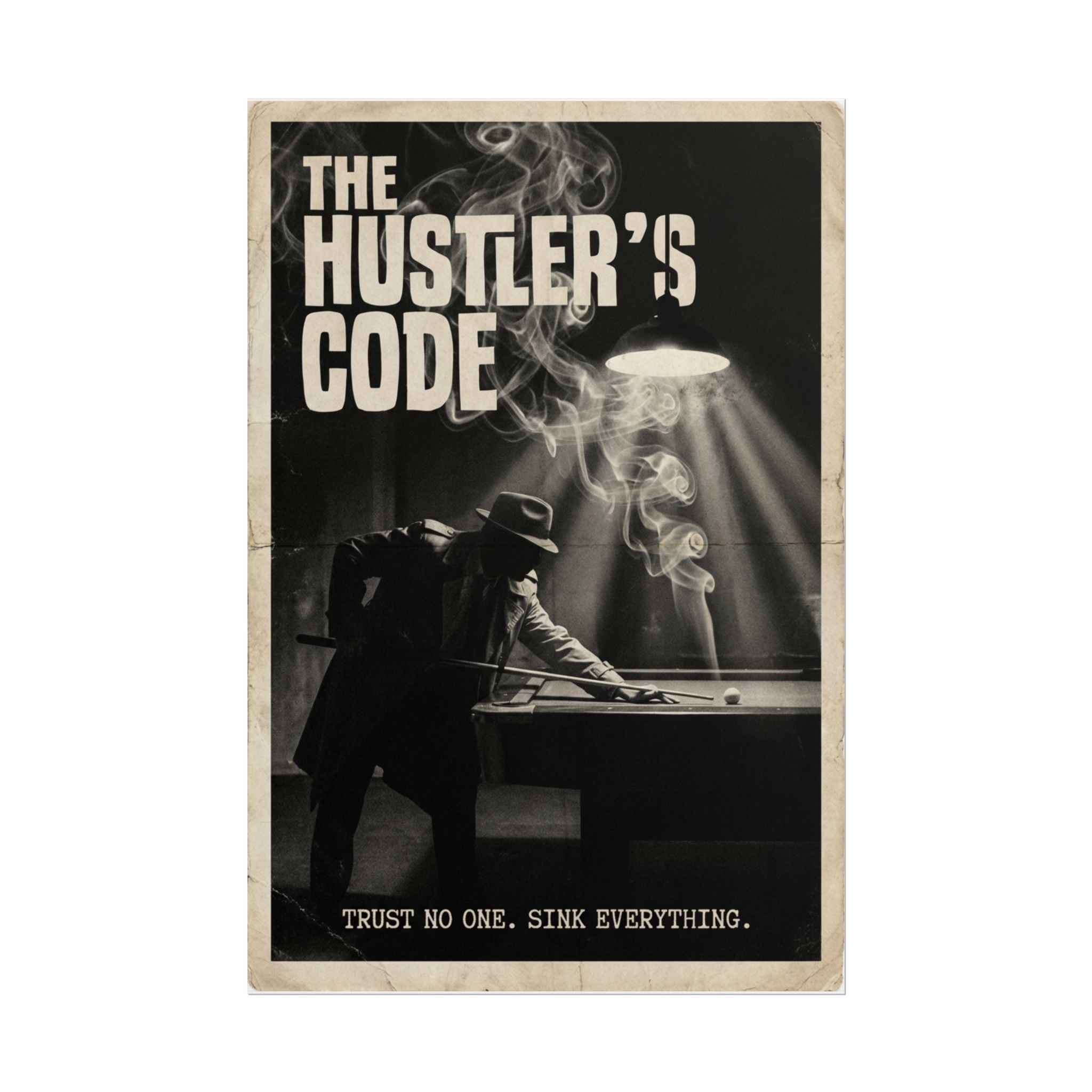 The Hustler's Code Vintage Billiards Wall Art Rolled Poster 24"x36"