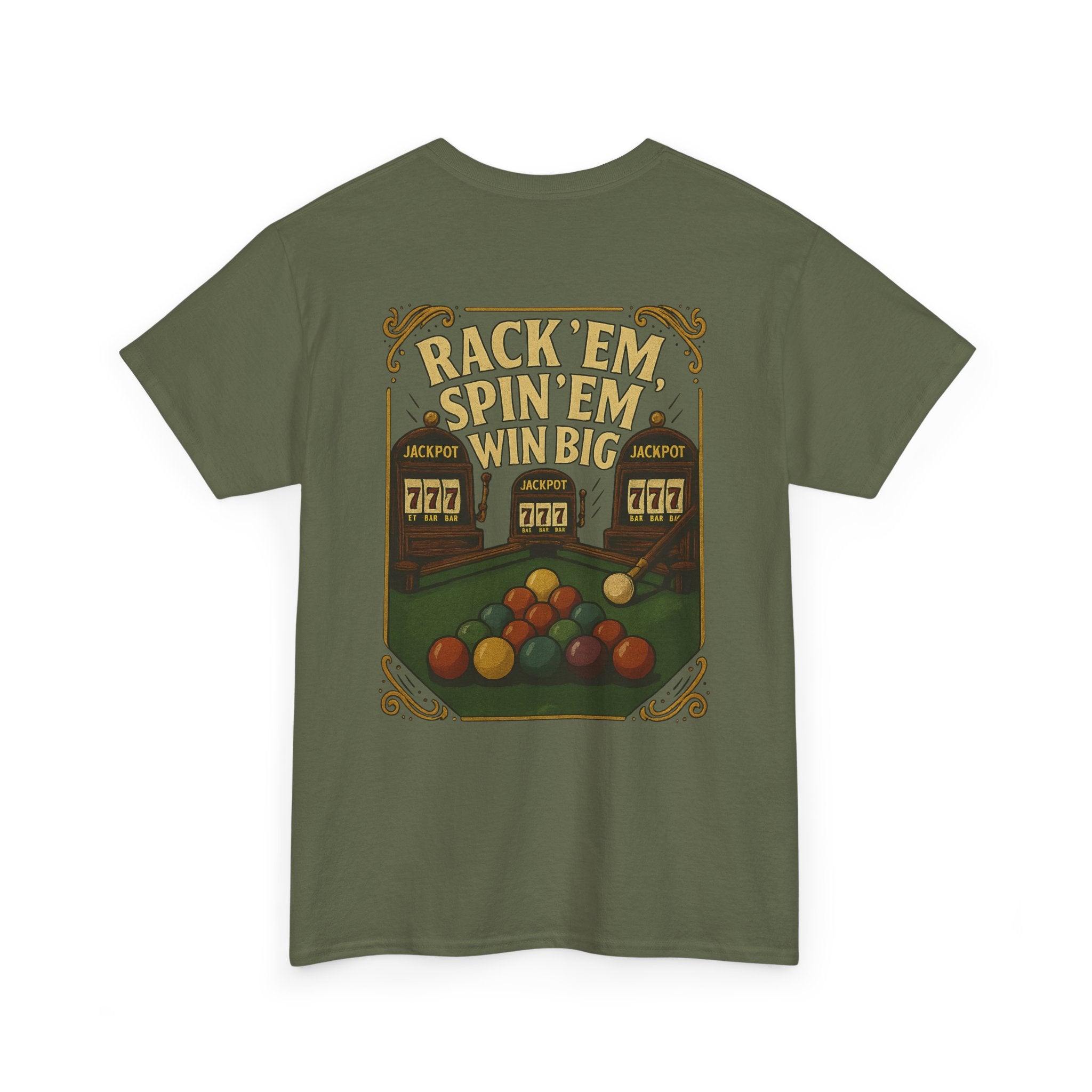 Rack Em Spin Em Win Big Billiards Tee
