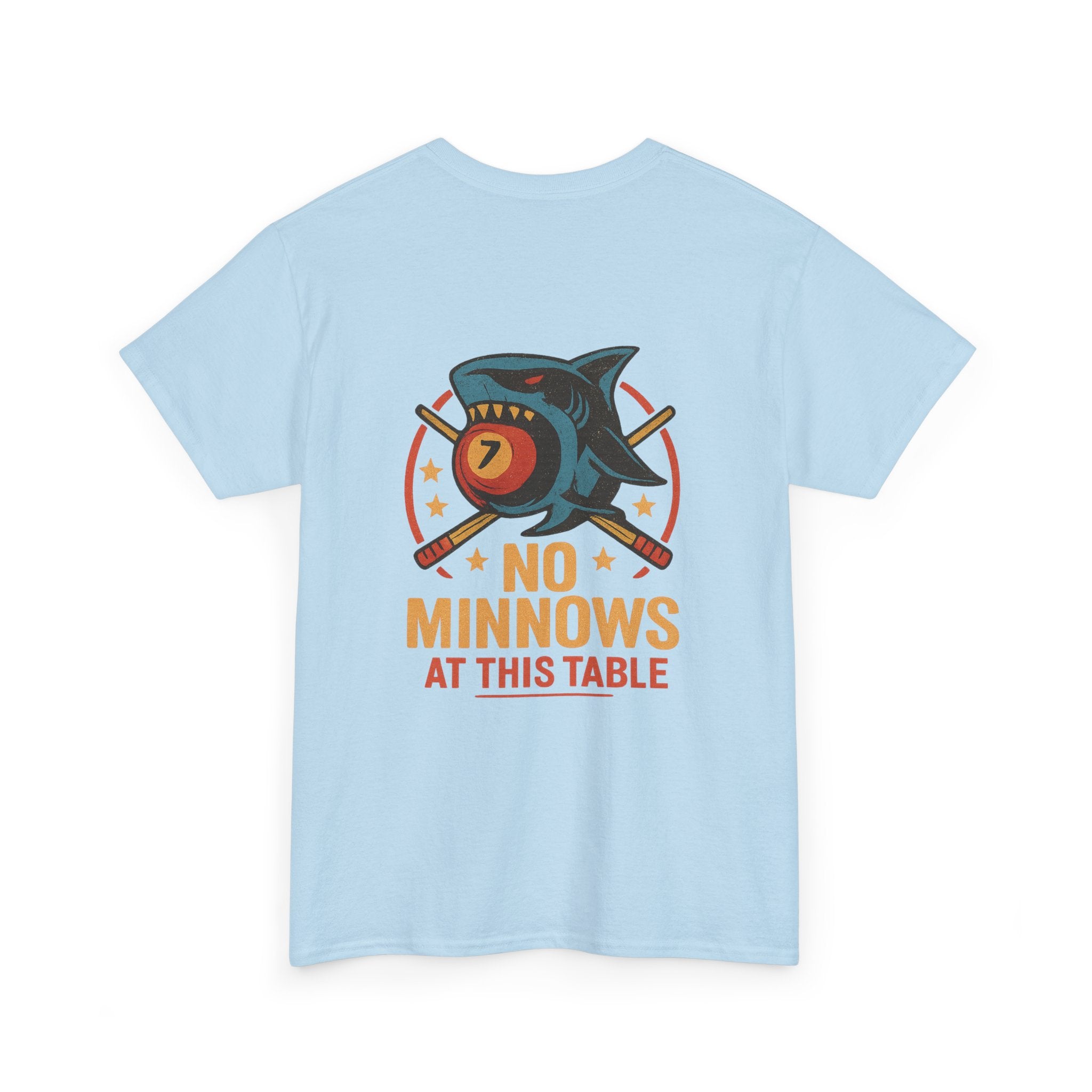 No Minnows At This Table Billiards Tee