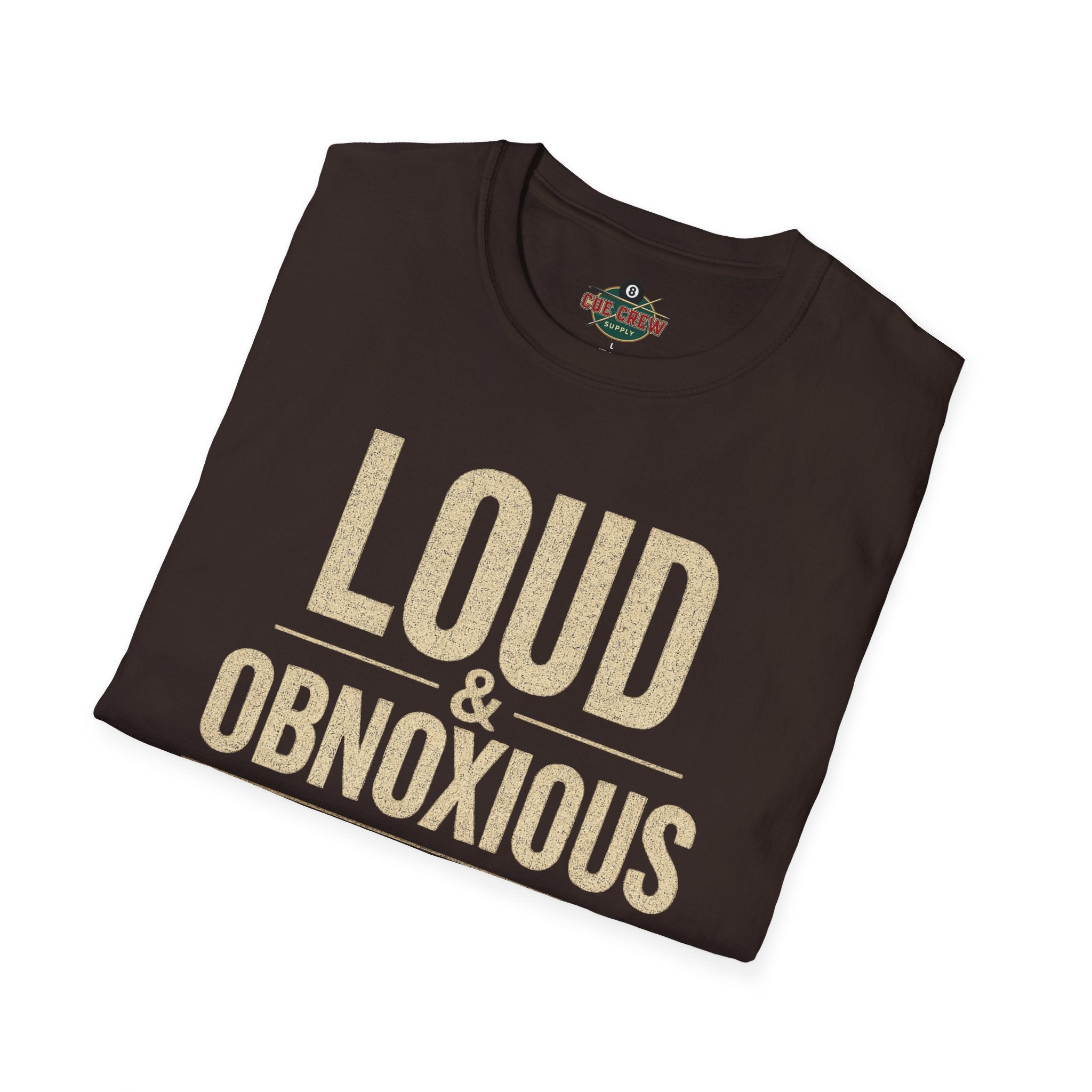 Loud & Obnoxious But a Good Pool Player Funny Billiards T-Shirt – Vintage 8 Ball Graphic Front Print Only Tee