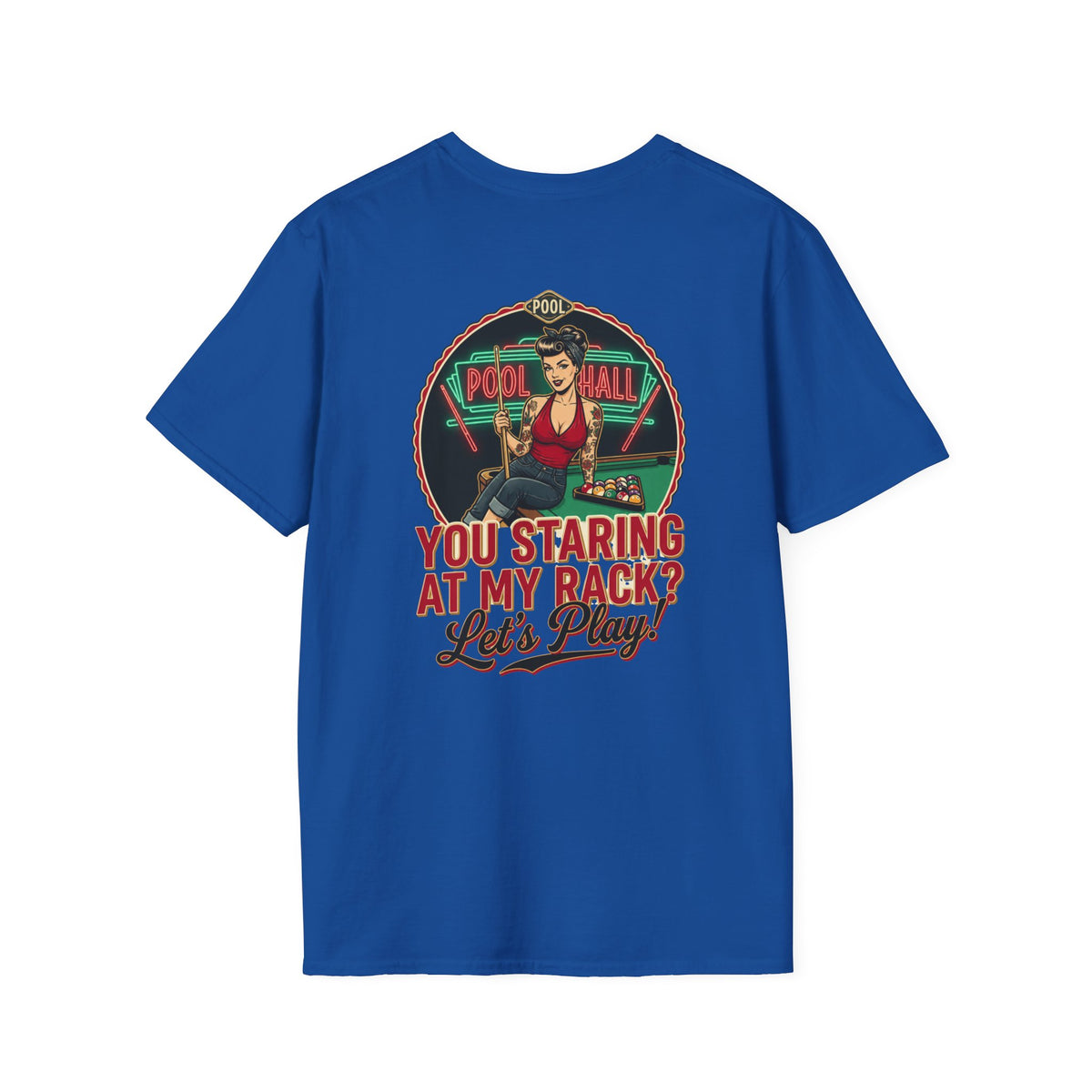 You Staring at My Rack? Let's Play! Funny Billiards T-Shirt | Retro Pool Hall Pin-Up Graphic Tee | Front & Back Print