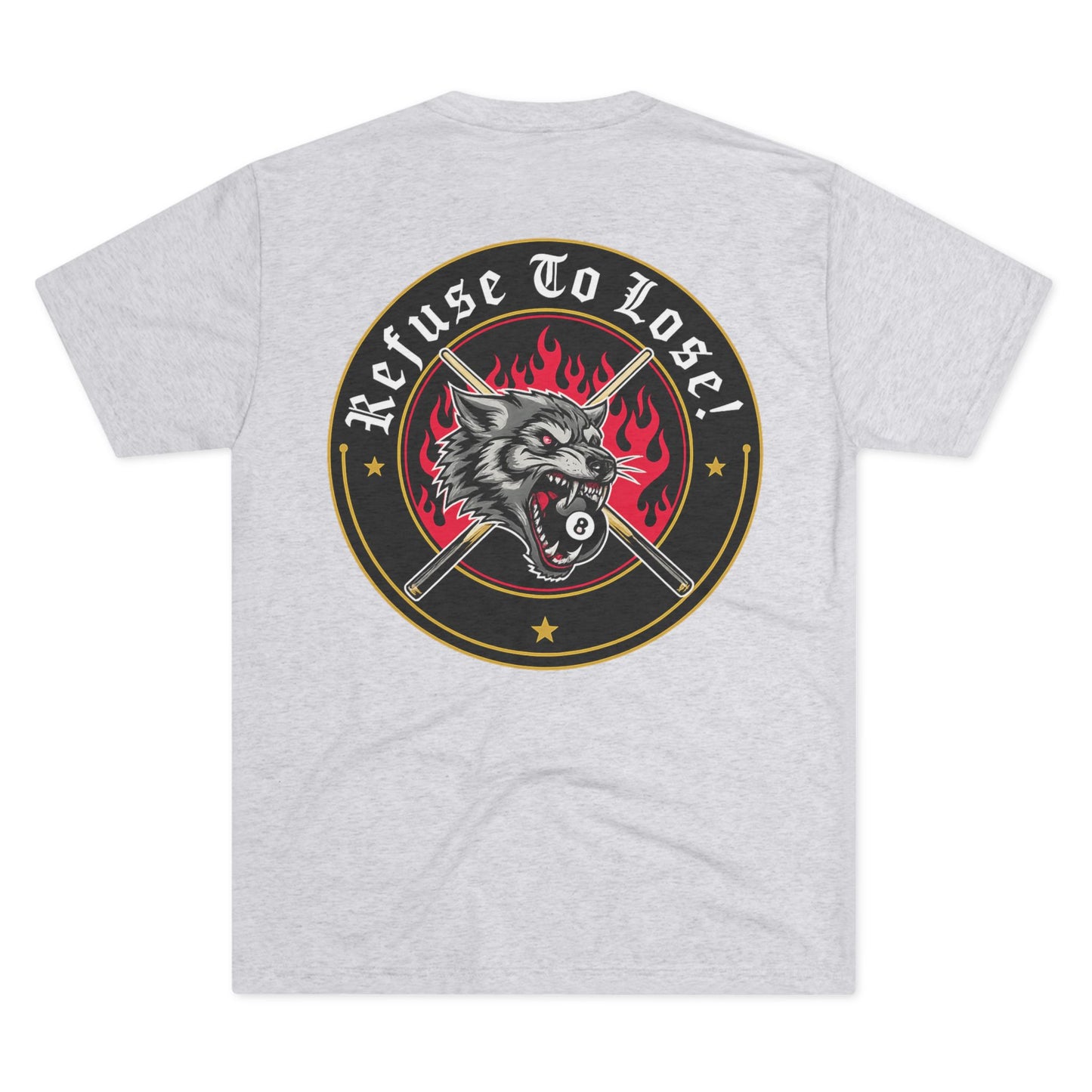 Refuse To Lose Billiards Next Level Tee
