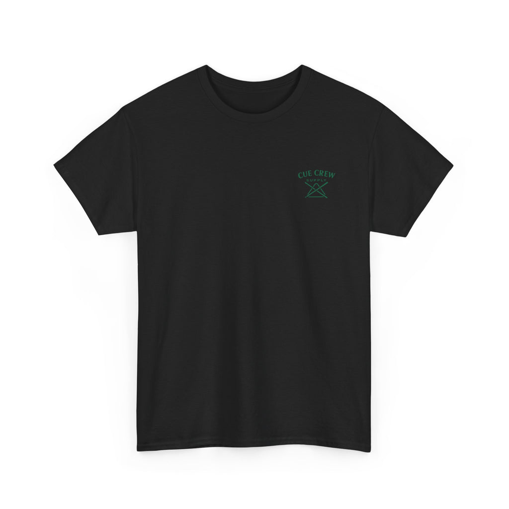 Every Shot’s a Hunt Billiards Tee