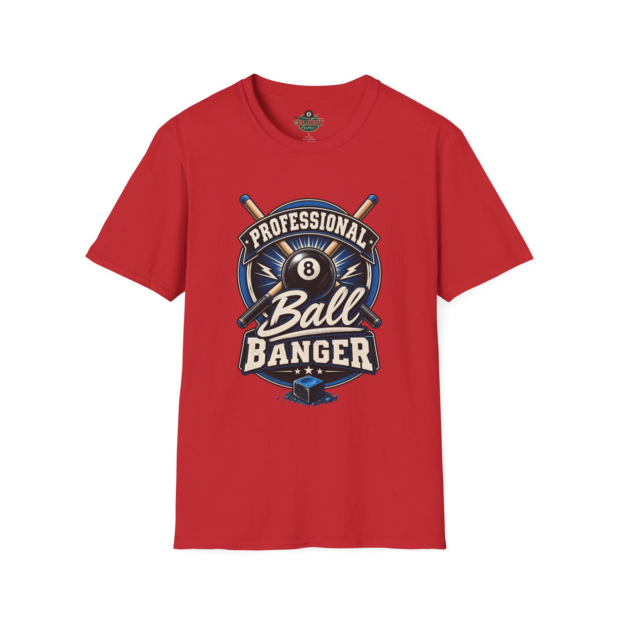 Professional Ball Banger – Funny Billiards T-Shirt – Pool Player Tee