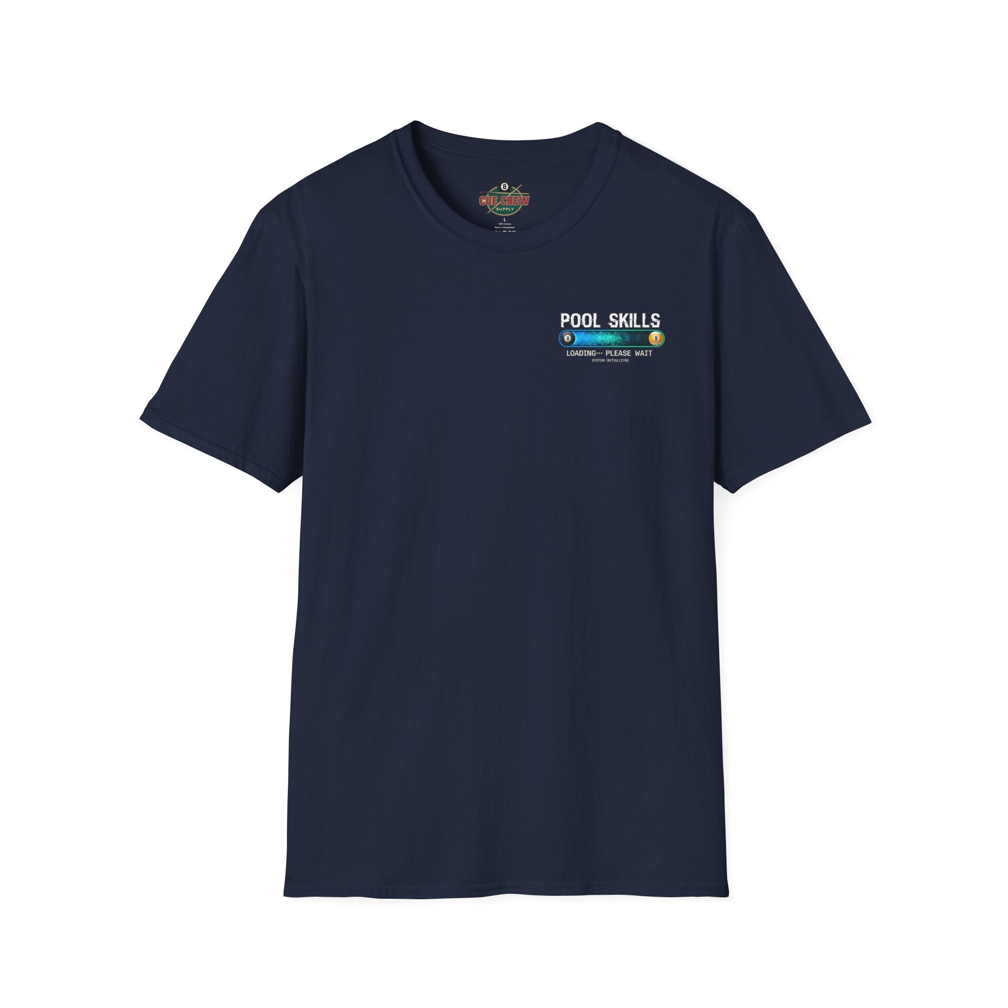 Pool Skills Loading Funny Billiards T-Shirt | Gamer Style Pool Player Graphic Tee | Front & Back Print