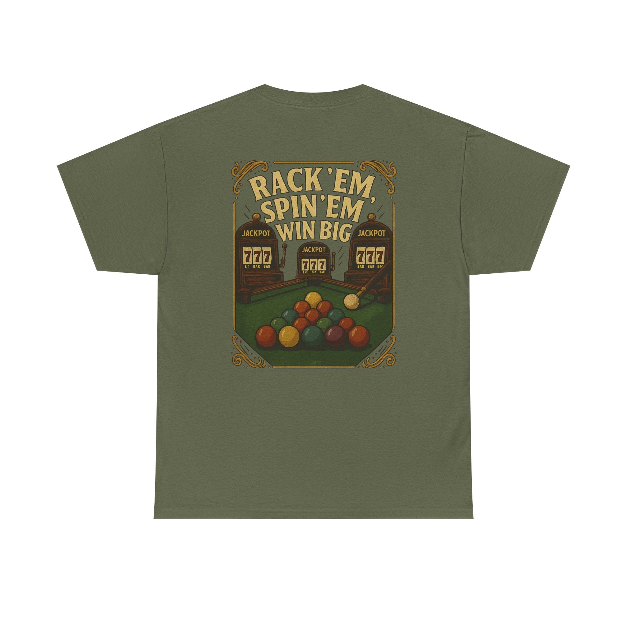 Rack Em Spin Em Win Big Billiards Tee