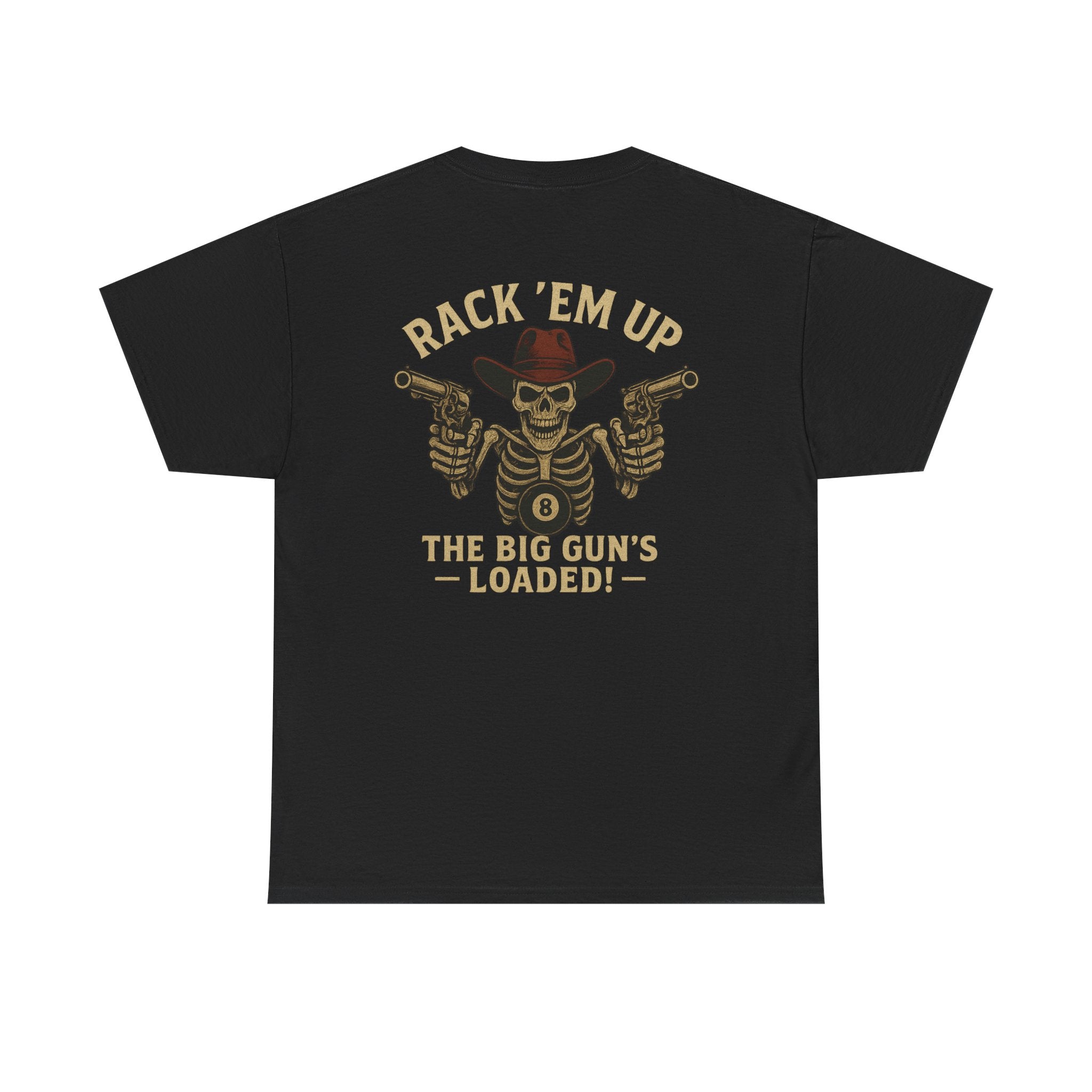 The Big Gun's Loaded Gildan Tee