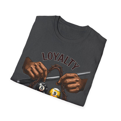 Loyalty- Hustler Code Billiards Core Line Gildan Tee