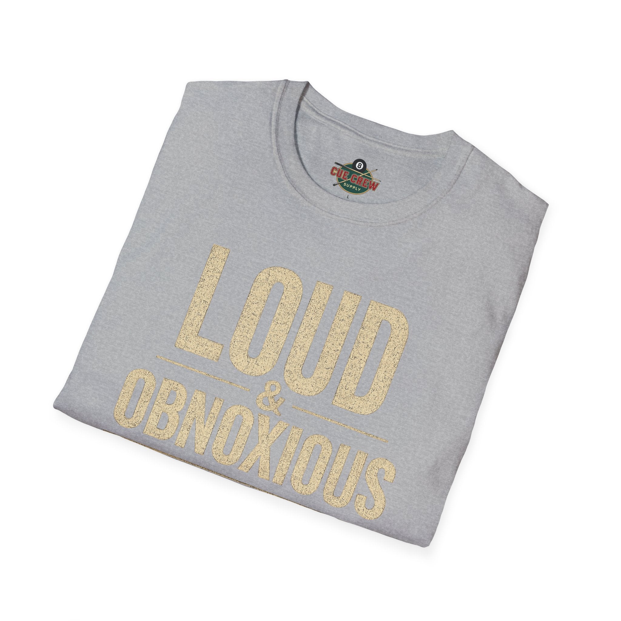 Loud & Obnoxious But a Good Pool Player Funny Billiards T-Shirt – Vintage 8 Ball Graphic Front Print Only Tee