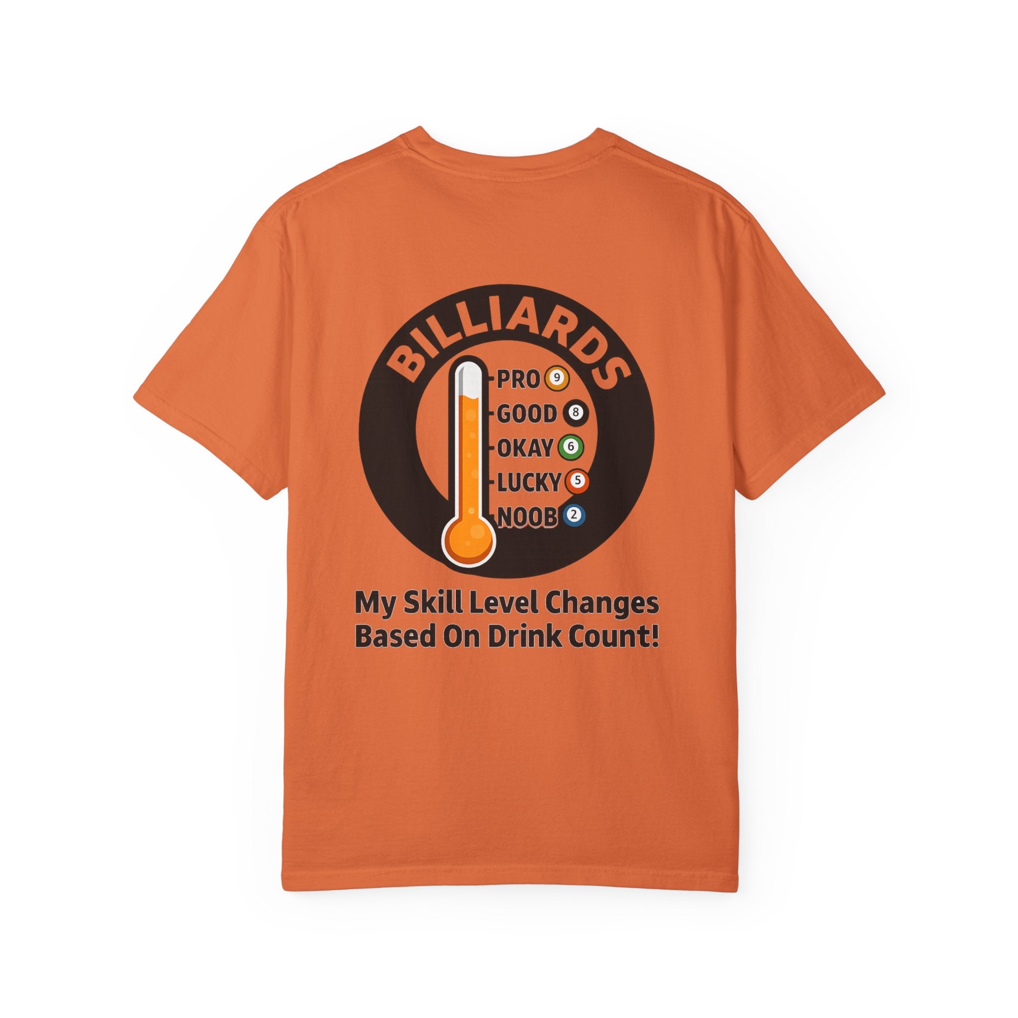 Drink Count Skill Meter Billiards Tee - Comfort Colors Brand