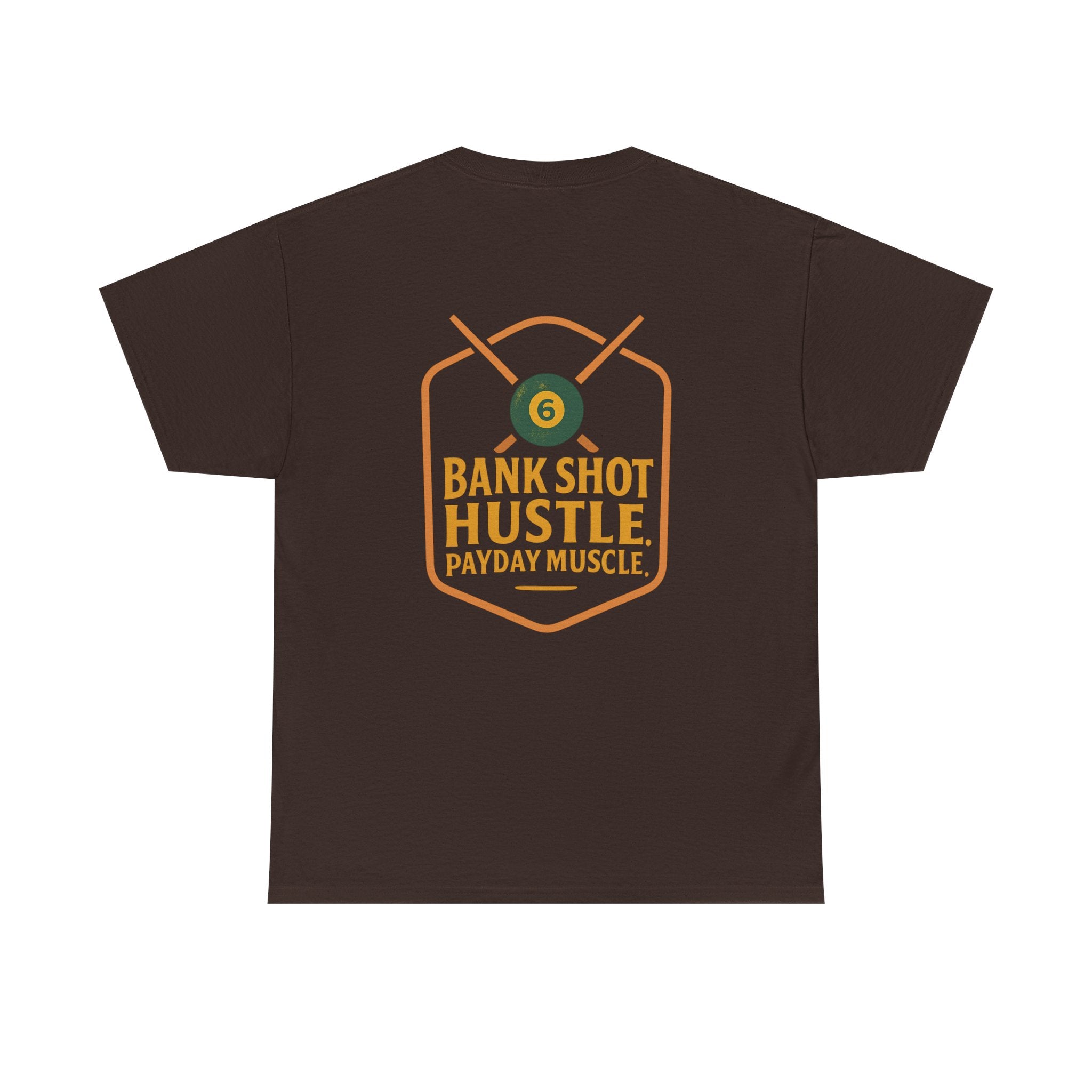 Bank Shot Hustle, Payday Muscle Tee – Where Style Meets Strategy