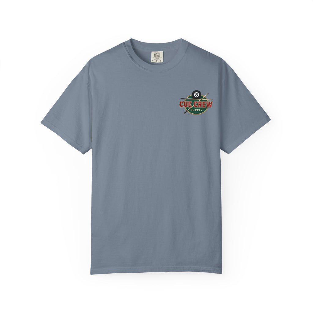 Run the Table Burn the Road Billiards Comfort Color Tee