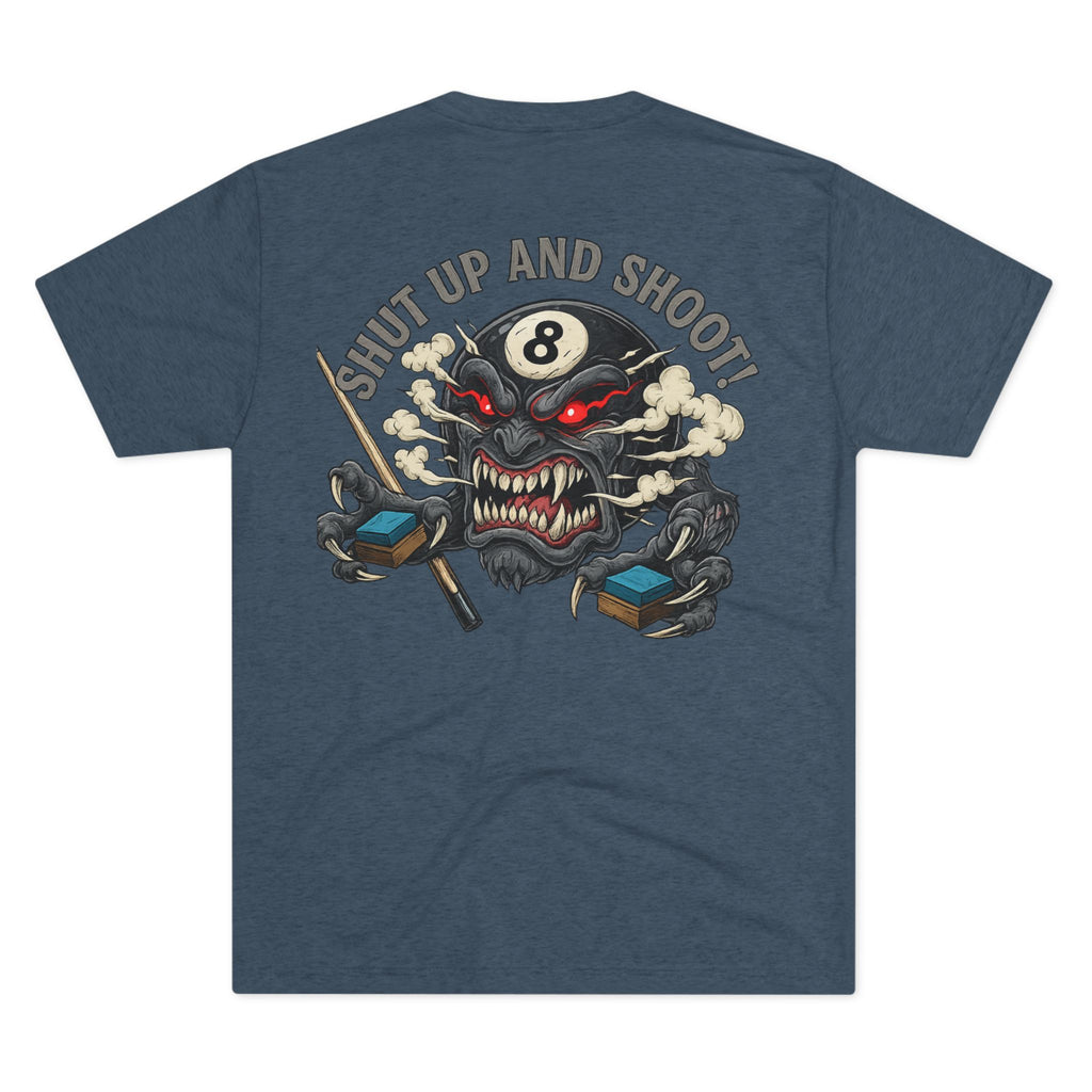 Shut Up and Shoot Billiards Tri-Blend Tee