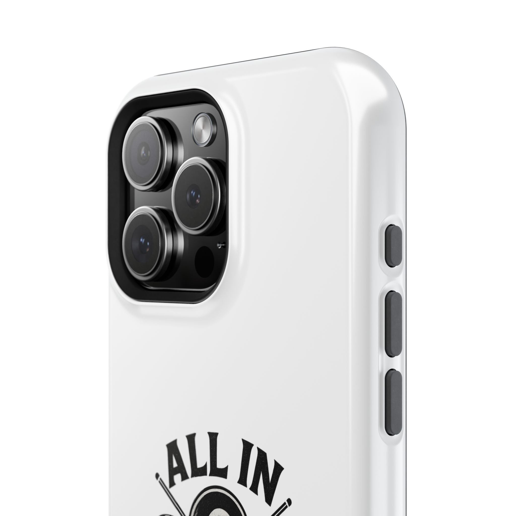 All In On The Final Shot - Impact Resistant Case