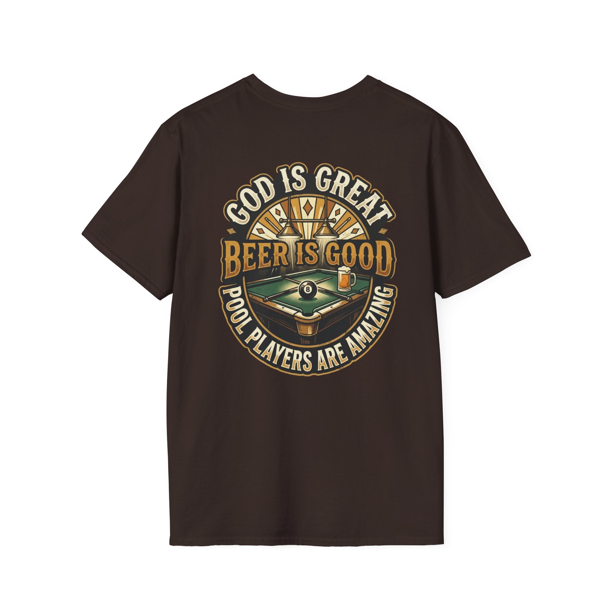 God Is Great Beer Is Good Pool Players Are Amazing Billiards T-Shirt | Funny Pool Player Graphic Tee | Front & Back Print