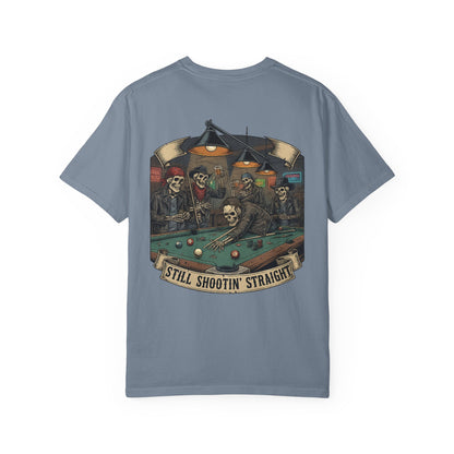 Still Shootin' Straight Pool Skeleton Comfort Colors Tee
